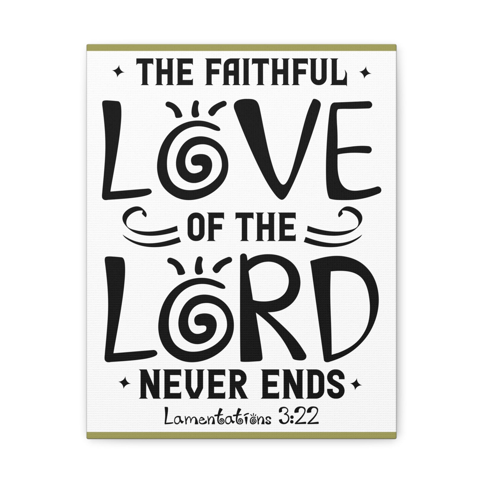 Scripture Canvas The Faithful Love Of The Lord Lamentations 3:22 Christian Wall Art Bible Verse Print Ready To Hang-Express Your Love Gifts