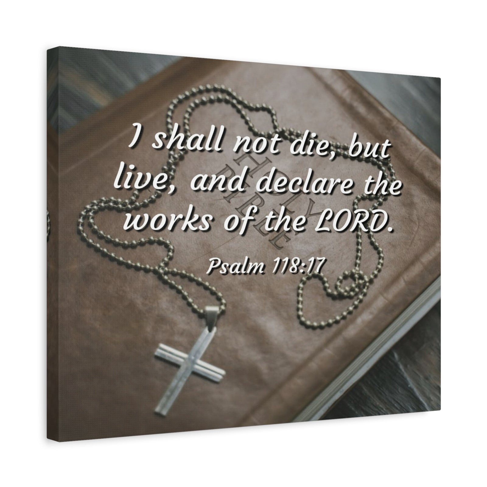 Scripture Canvas Declare The Works Psalm 118:17 Christian Wall Art Bible Verse Print Ready to Hang-Express Your Love Gifts