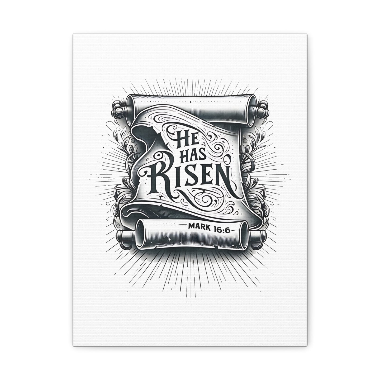 Scripture Walls Mark 16:6 He Has Risen Bible Verse Canvas Christian Wall Art Ready to Hang Unframed-Express Your Love Gifts
