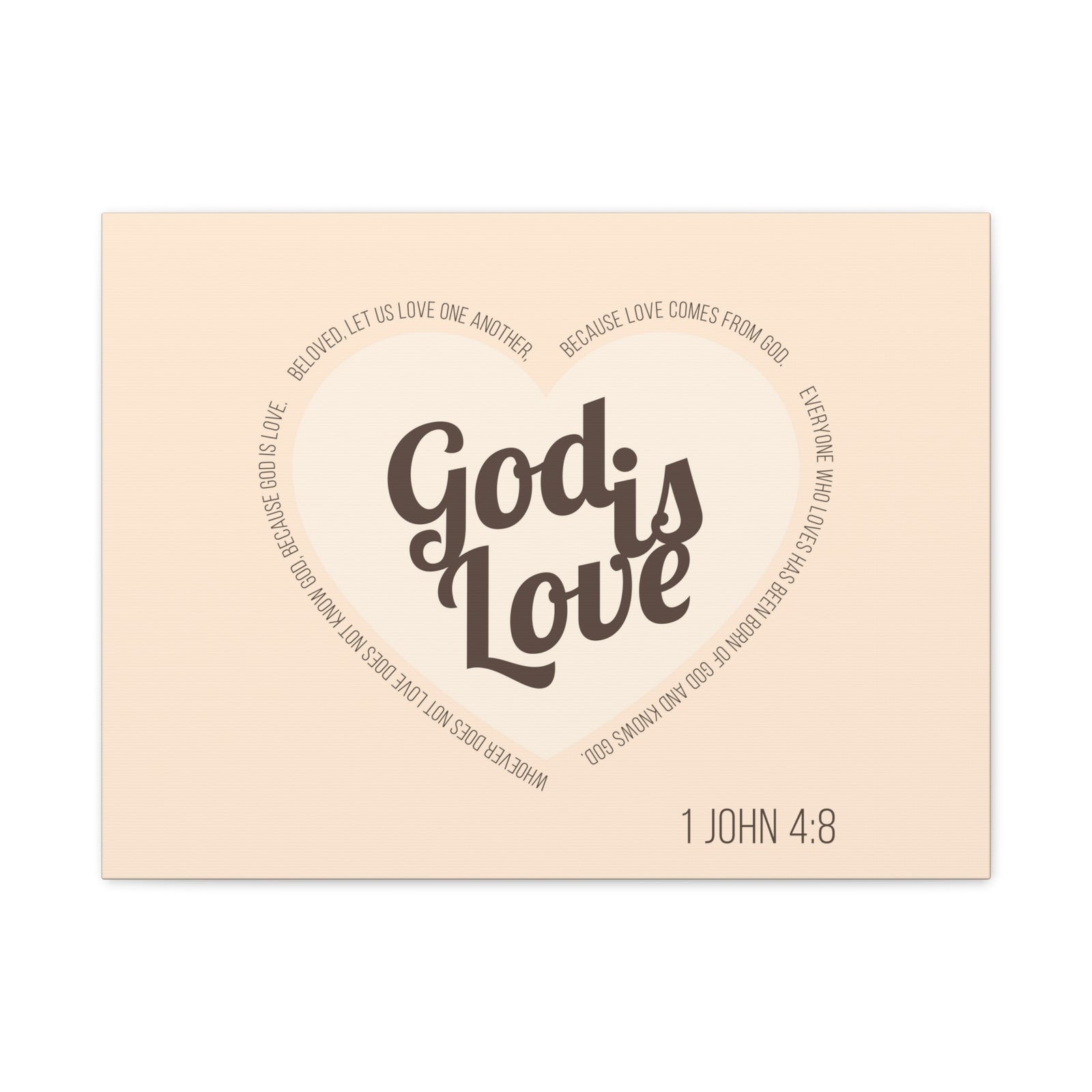 Scripture Canvas God Is Love 1 John 4:8 Light Brown Christian Wall Art Bible Verse Print Ready to Hang-Express Your Love Gifts