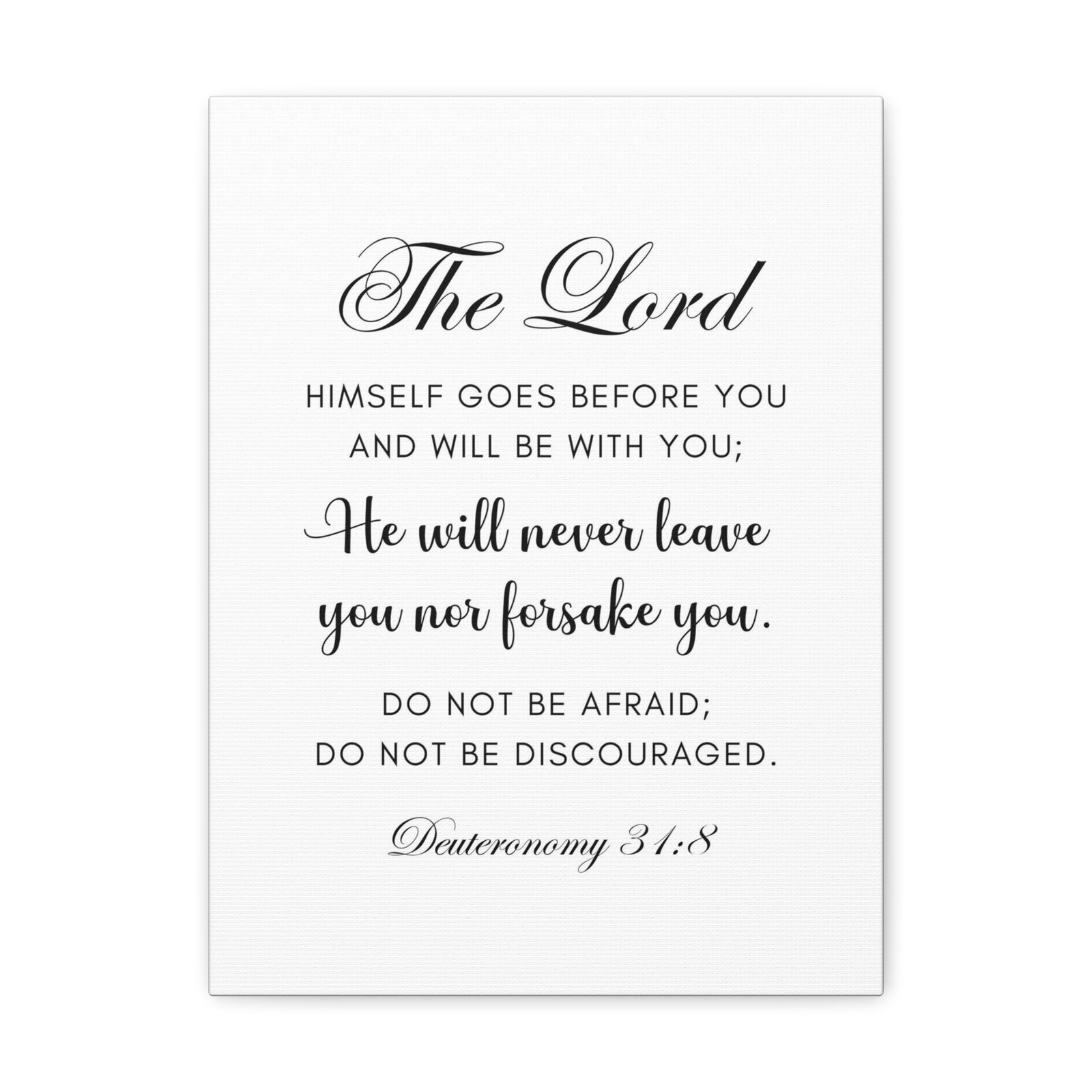 Scripture Walls Deuteronomy 31:8 Do Not Be Afraid Bible Verse Canvas Christian Wall Art Ready to Hang Unframed-Express Your Love Gifts