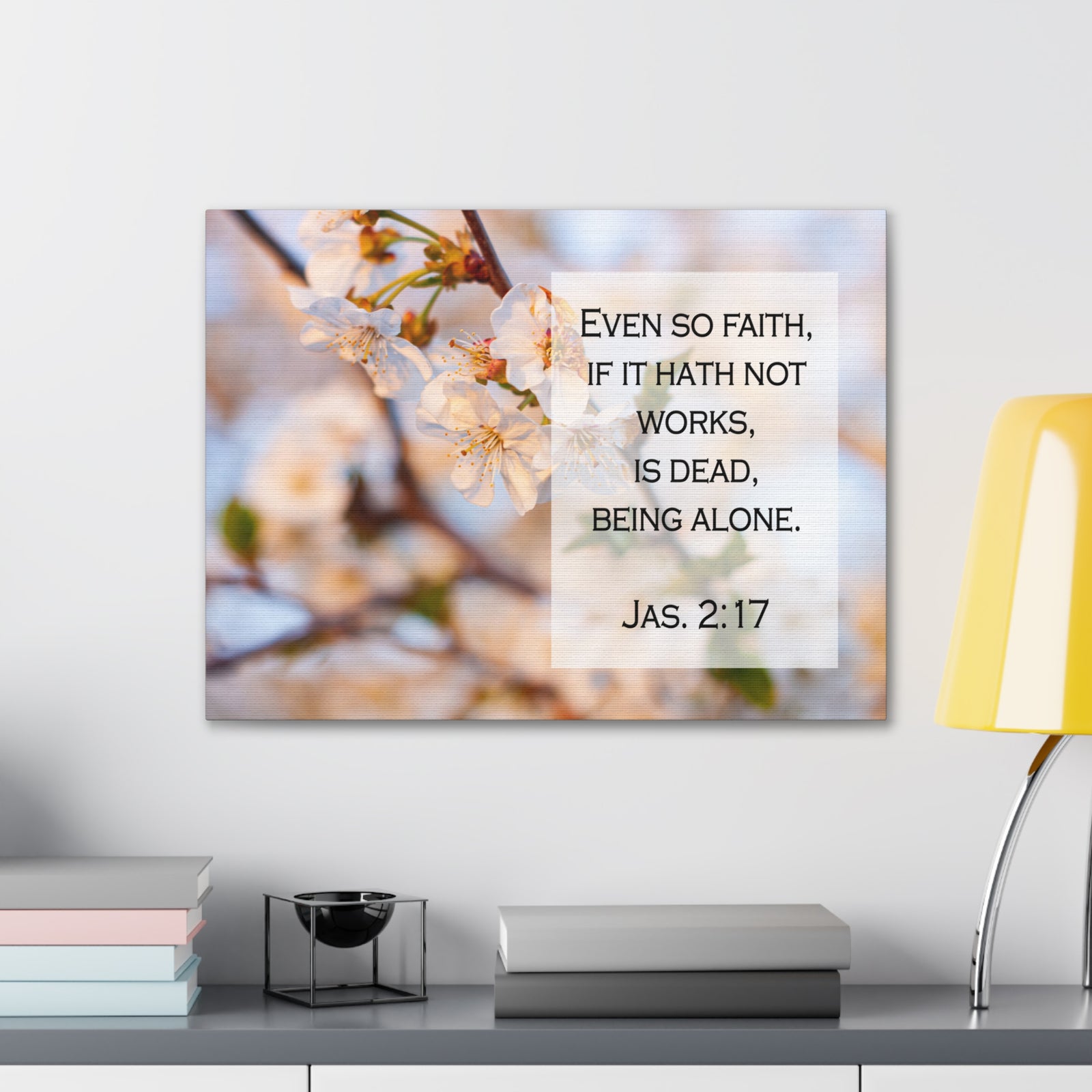 Scripture Walls Even So Faith Jas 2:17 Bible Verse Canvas Christian Wall Art Ready to Hang-Express Your Love Gifts