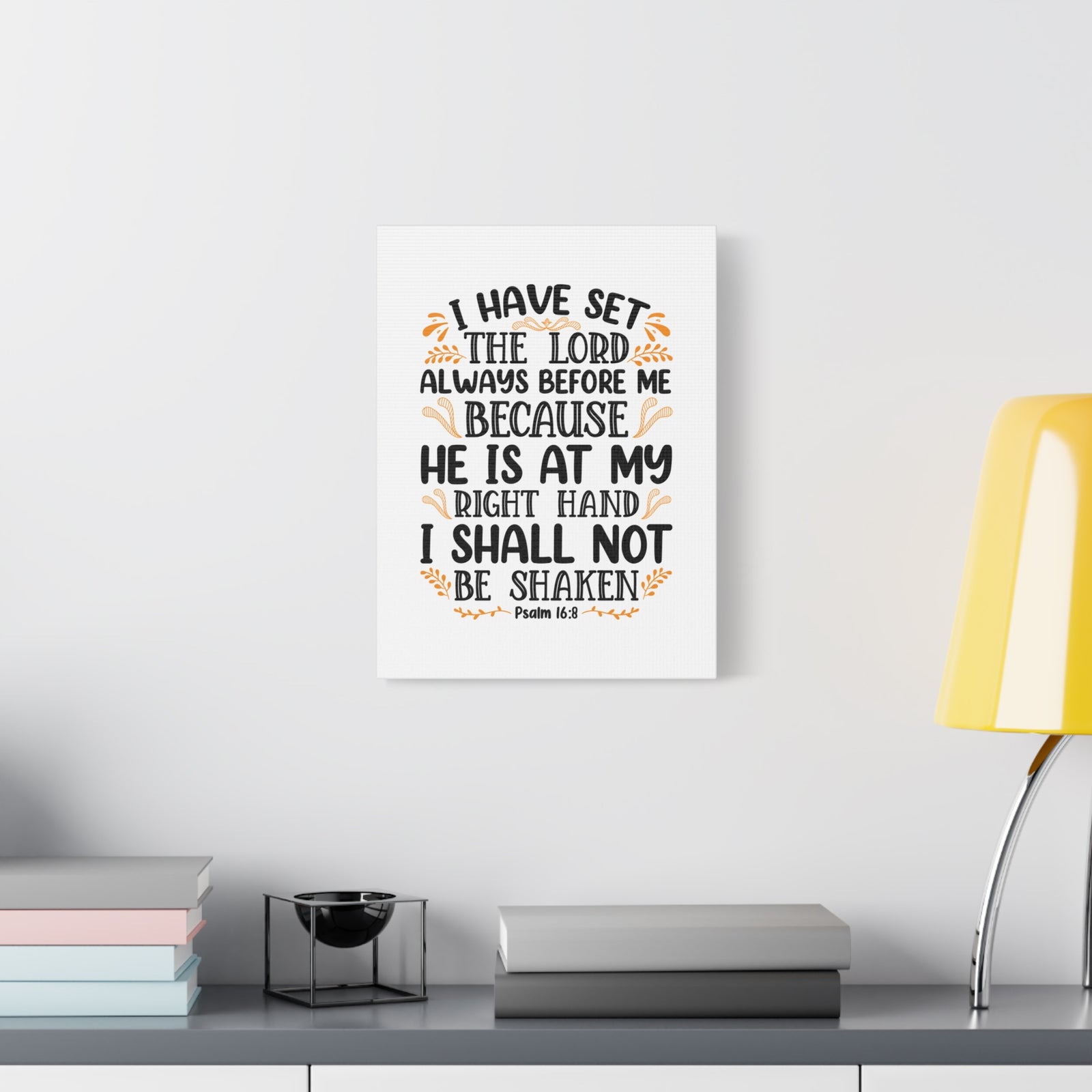 Scripture Canvas I Shall Not Be Shaken Psalm 16:8 Christian Wall Art Bible Verse Print Ready to Hang-Express Your Love Gifts