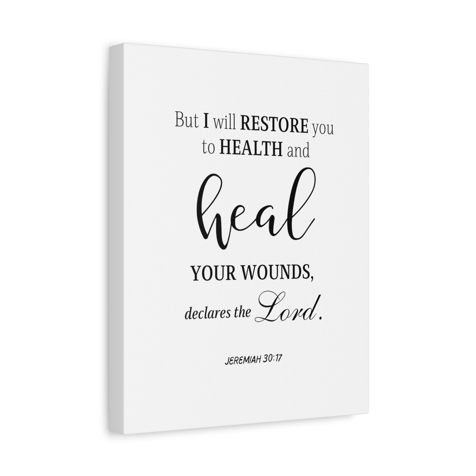 Scripture Walls Jeremiah 30:17 Heal Bible Verse Canvas Christian Wall Art Ready to Hang Unframed-Express Your Love Gifts