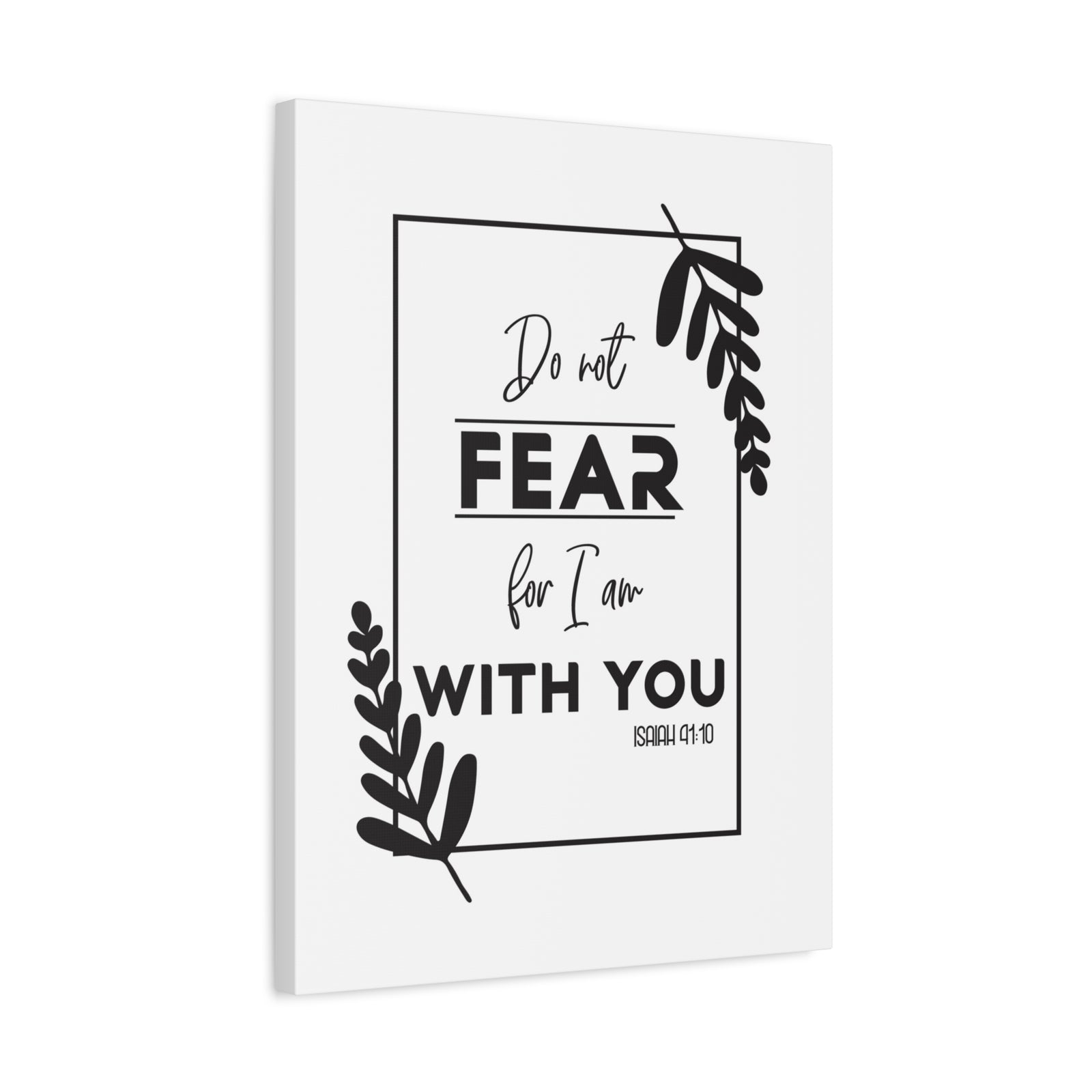 Scripture Canvas For I Am With You Isaiah 41:10 Christian Wall Art Bible Verse Print Ready to Hang-Express Your Love Gifts