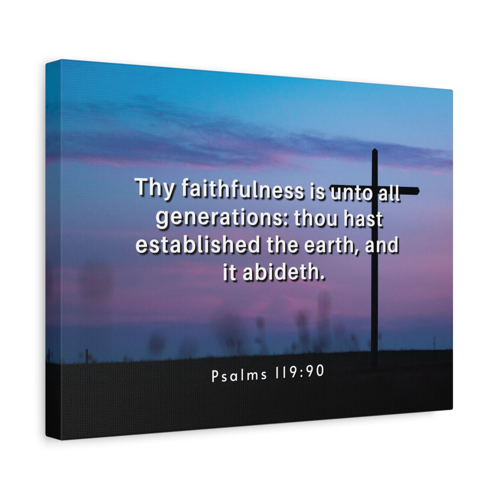 Scripture Canvas Thy Faithfulness Psalm 119:90 Christian Wall Art Bible Verse Print Ready to Hang-Express Your Love Gifts