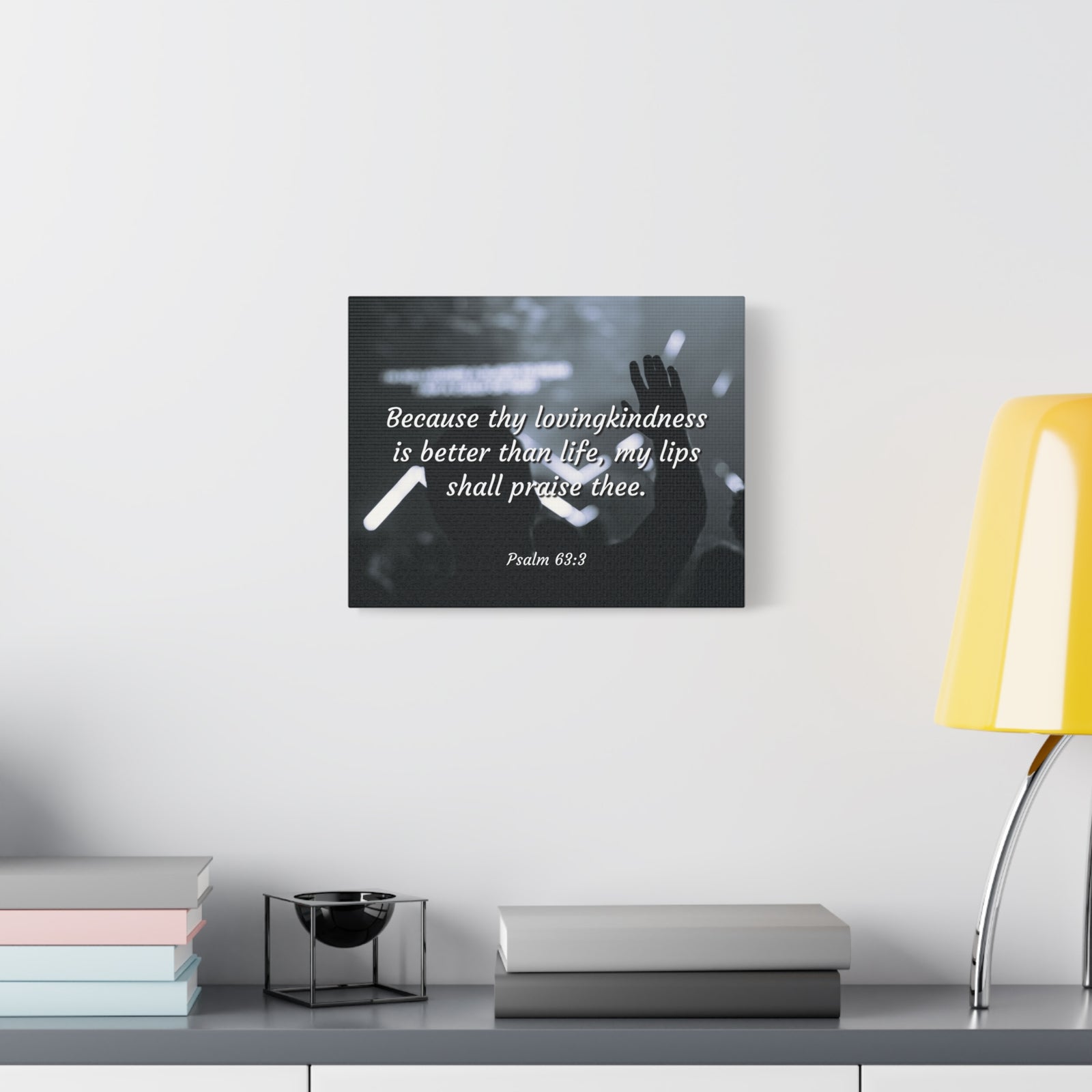 Scripture Canvas Praise Psalm 63:3 Christian Wall Art Bible Verse Print Ready to Hang-Express Your Love Gifts