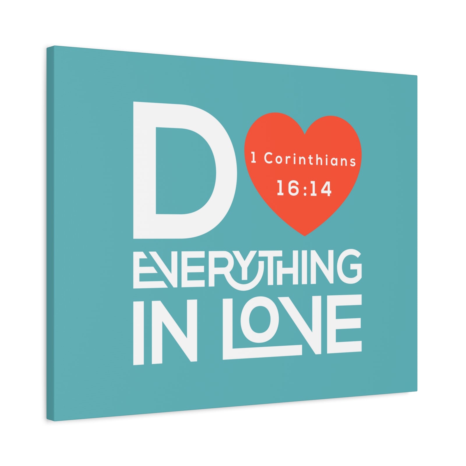 Scripture Canvas Do Everything In Love 1 Corinthians 16:14 Christian Wall Art Bible Verse Print Ready To Hang-Express Your Love Gifts