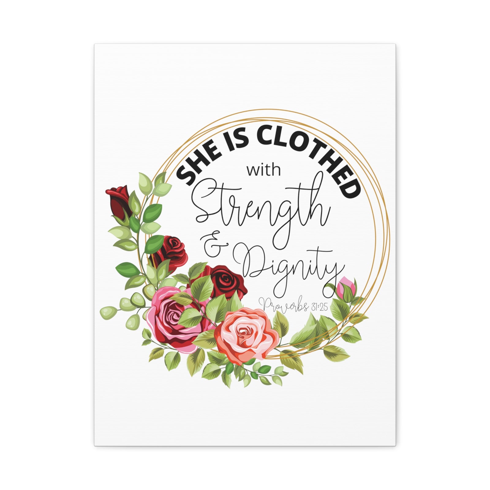 Scripture Walls Proverbs 31:25 Strength and Dignity Floral Wreath Bible Verse Canvas Christian Wall Art Ready to Hang Unframed-Express Your Love Gifts