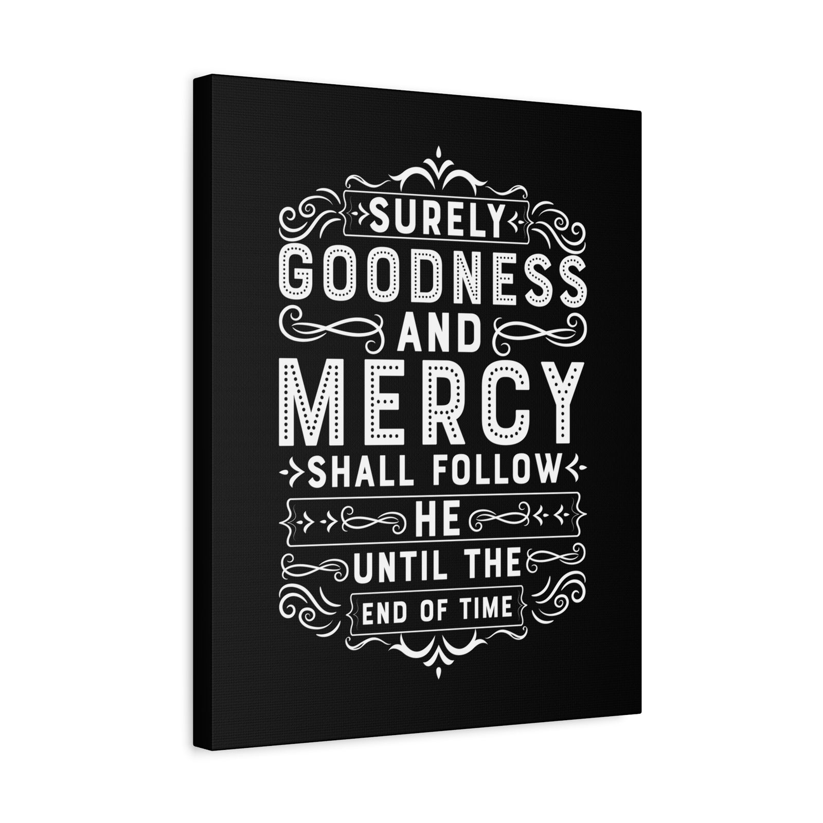 Scripture Canvas Goodness And Mercy Psalms 23:6 Christian Wall Art Bible Verse Print Ready to Hang-Express Your Love Gifts