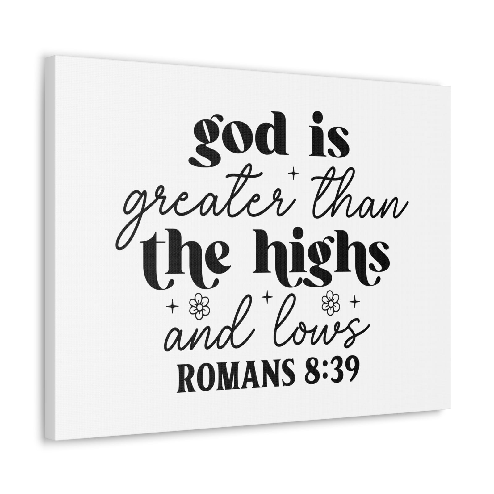 Scripture Walls Romans 8:39 God is Greater Bible Verse Canvas Christian Wall Art Ready to Hang Unframed-Express Your Love Gifts