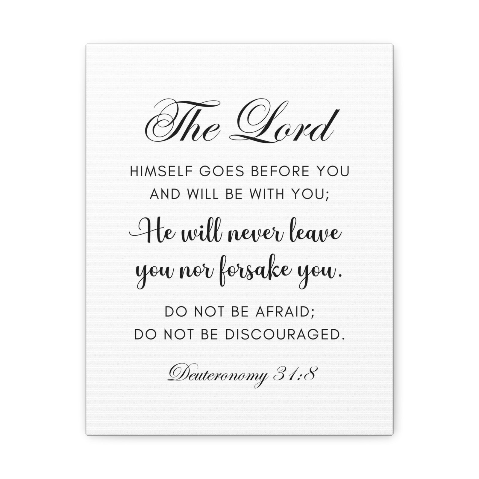Scripture Walls Deuteronomy 31:8 Do Not Be Afraid Bible Verse Canvas Christian Wall Art Ready to Hang Unframed-Express Your Love Gifts