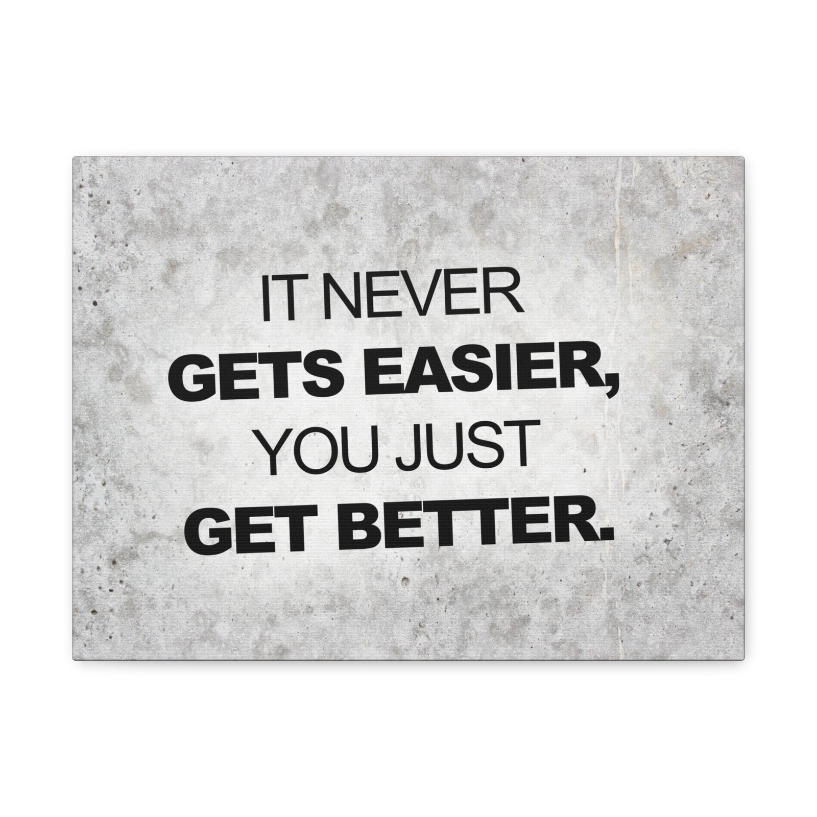 Inspirational Quote Canvas It Never Get's Easier Motivational Print Ready to Hang Artwork-Express Your Love Gifts
