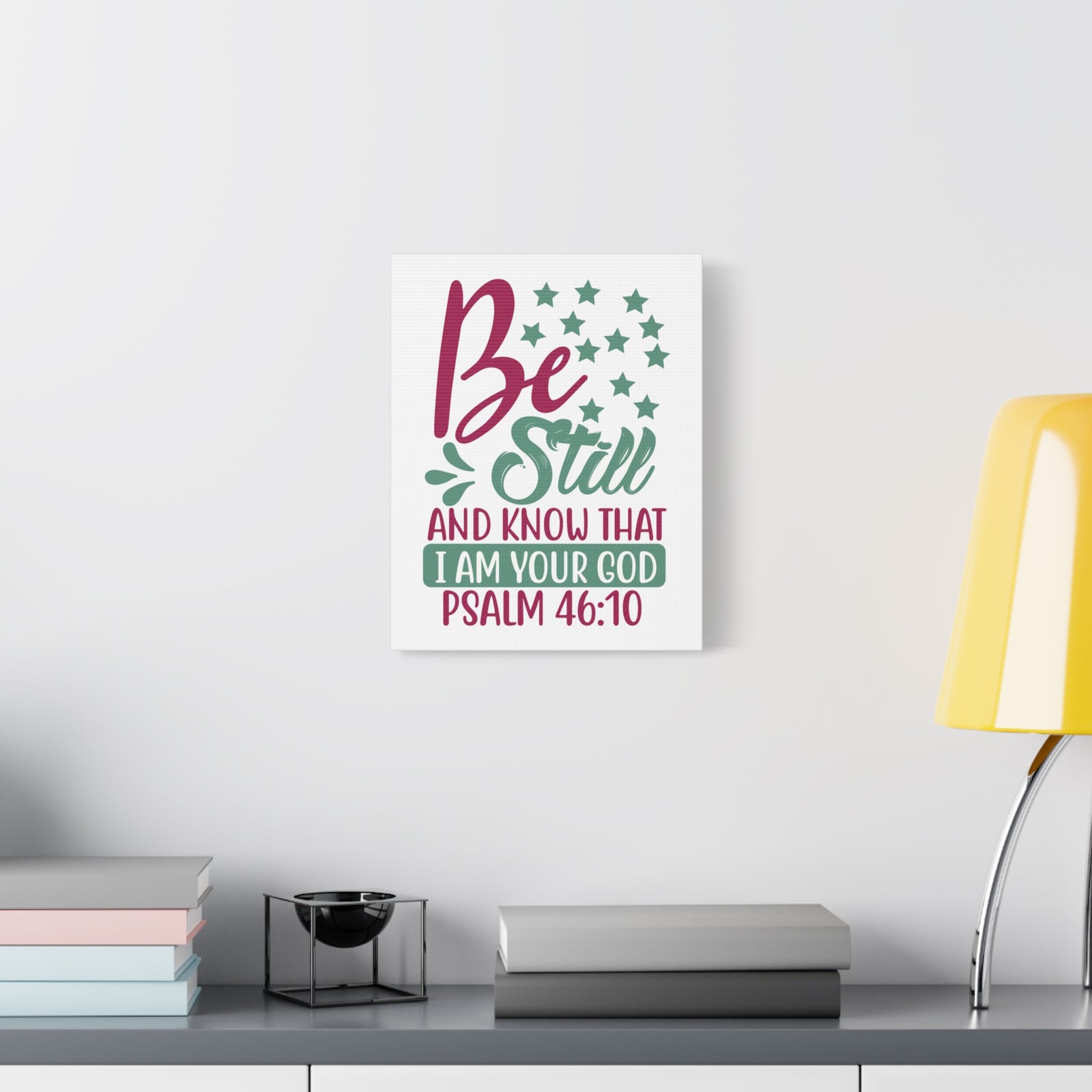 Scripture Canvas Be Still And Know That I Psalm 46:10 Christian Wall Art Print Ready to Hang-Express Your Love Gifts