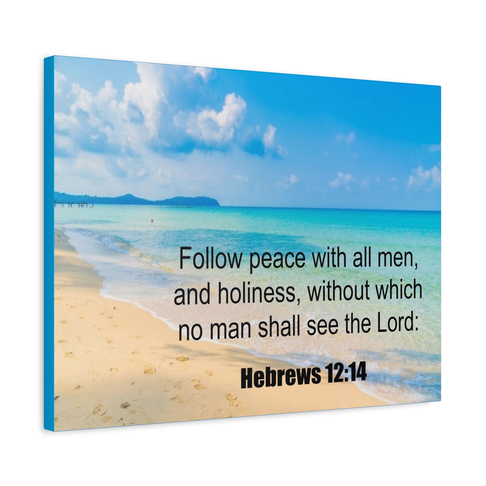 Scripture Canvas Follow Peace Hebrews 12:14 Christian Wall Art Print Ready to Hang-Express Your Love Gifts