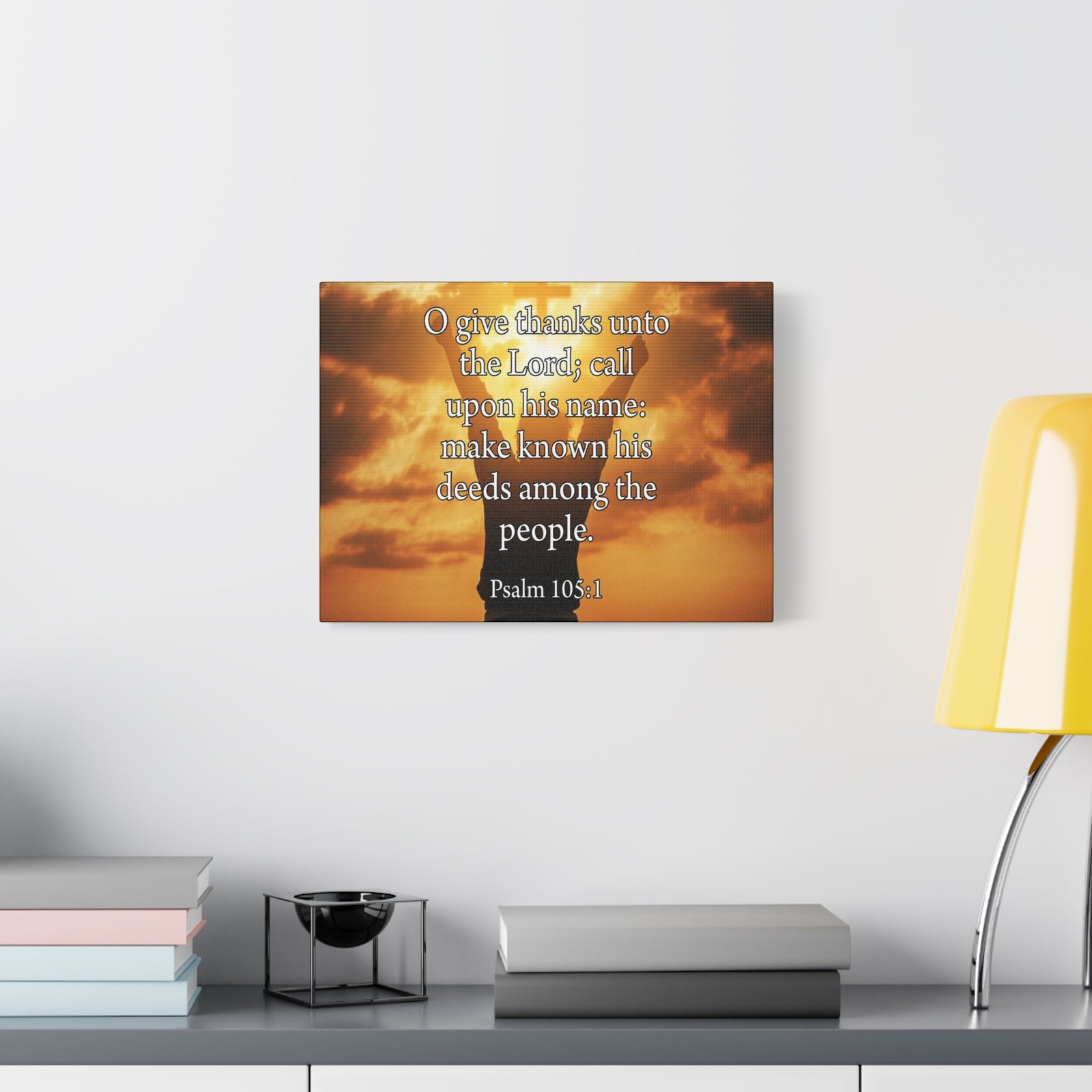 Bible Verse Canvas Give Thanks Unto the Lord Psalm 105:1Christian Home Decor Scripture Art-Express Your Love Gifts