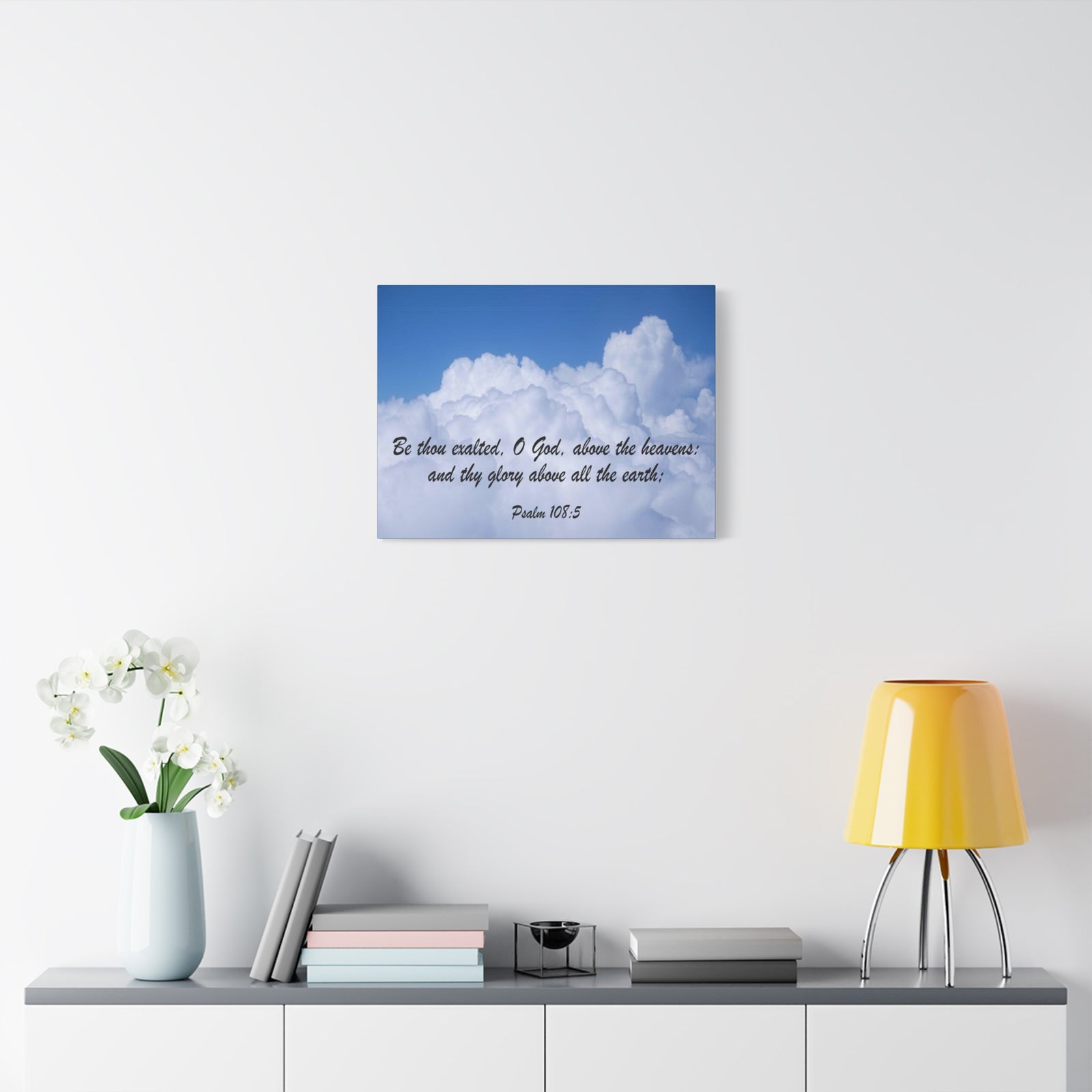 Scripture Canvas Be Thous Exalted Psalm 108:5 Christian Wall Art Bible Verse Print Ready to Hang-Express Your Love Gifts