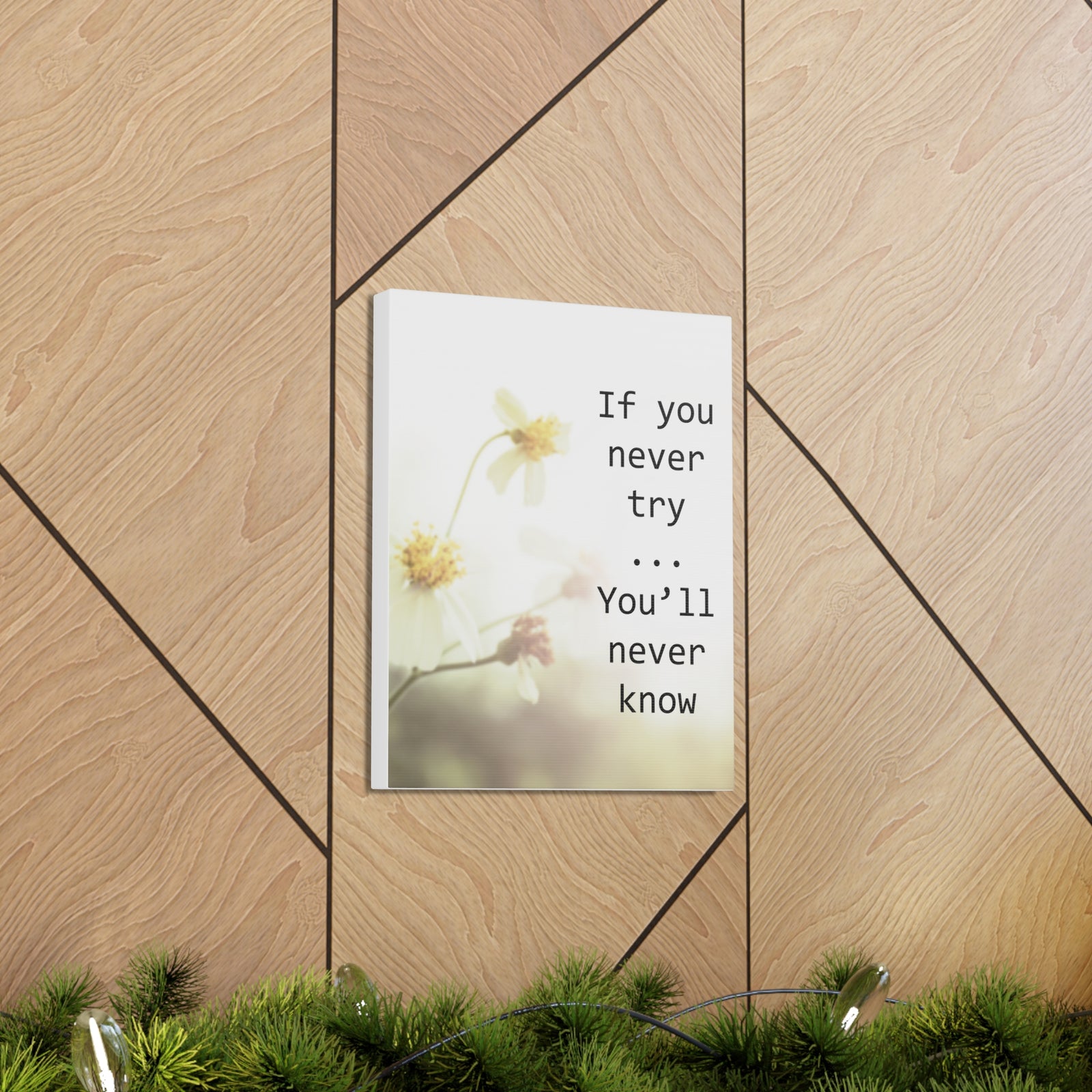 Inspirational Quote Canvas If You Never Try You'll Never Know Wall Art Motivational Motto Inspiring Prints Artwork Decor Ready to Hang-Express Your Love Gifts