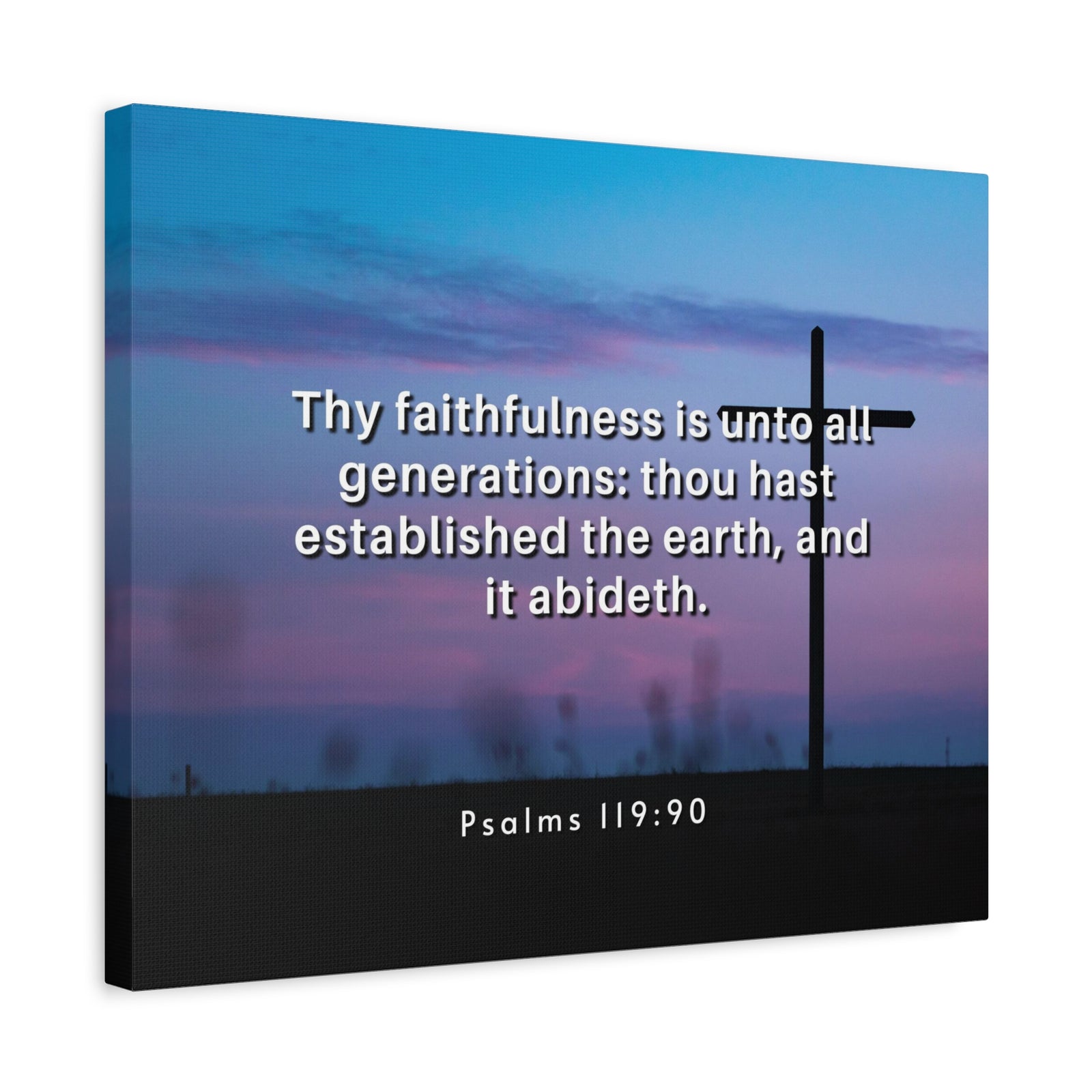 Scripture Canvas Thy Faithfulness Psalm 119:90 Christian Wall Art Bible Verse Print Ready to Hang-Express Your Love Gifts