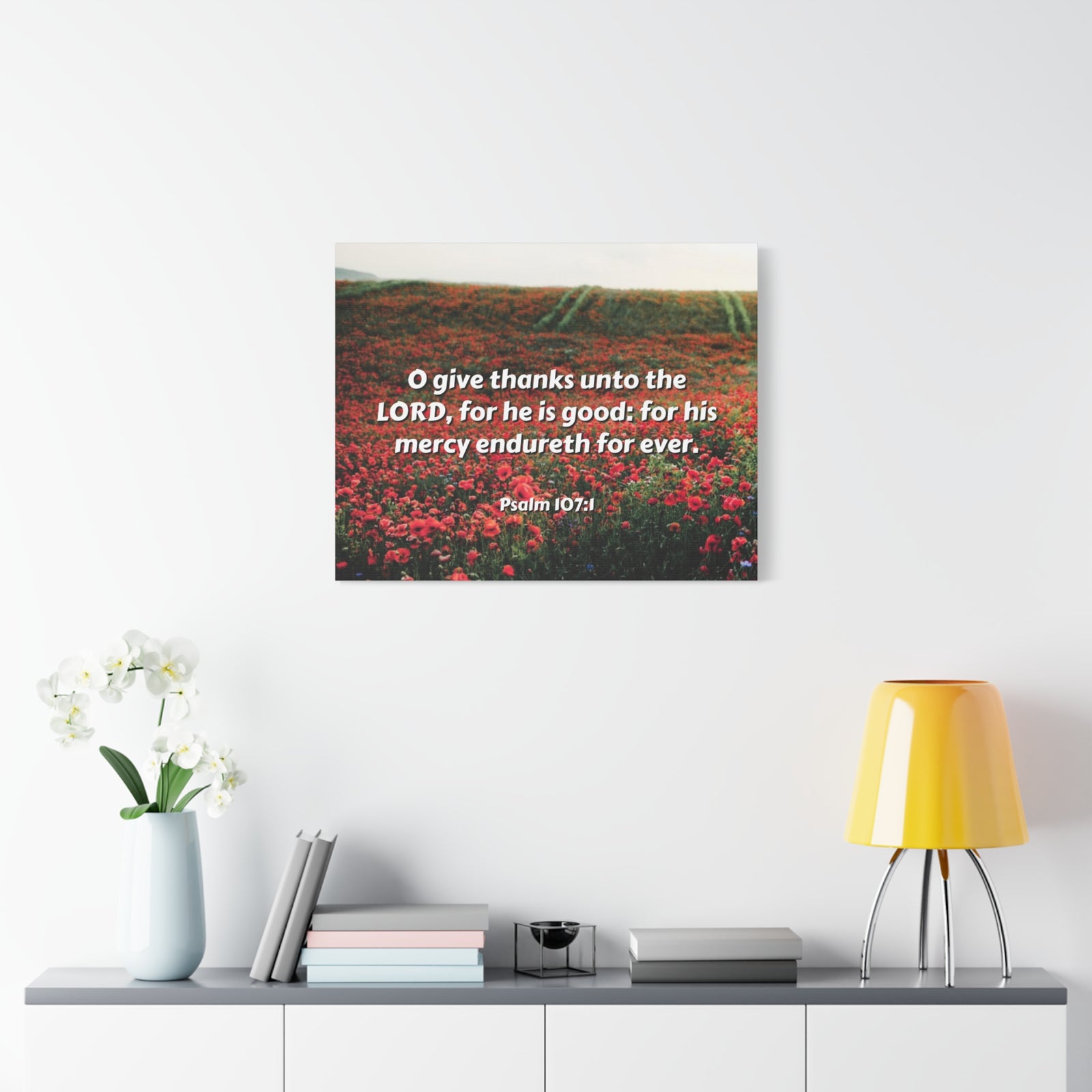Scripture Canvas Mercy Endureth Psalm 107:1 Christian Wall Art Bible Verse Print Ready to Hang-Express Your Love Gifts
