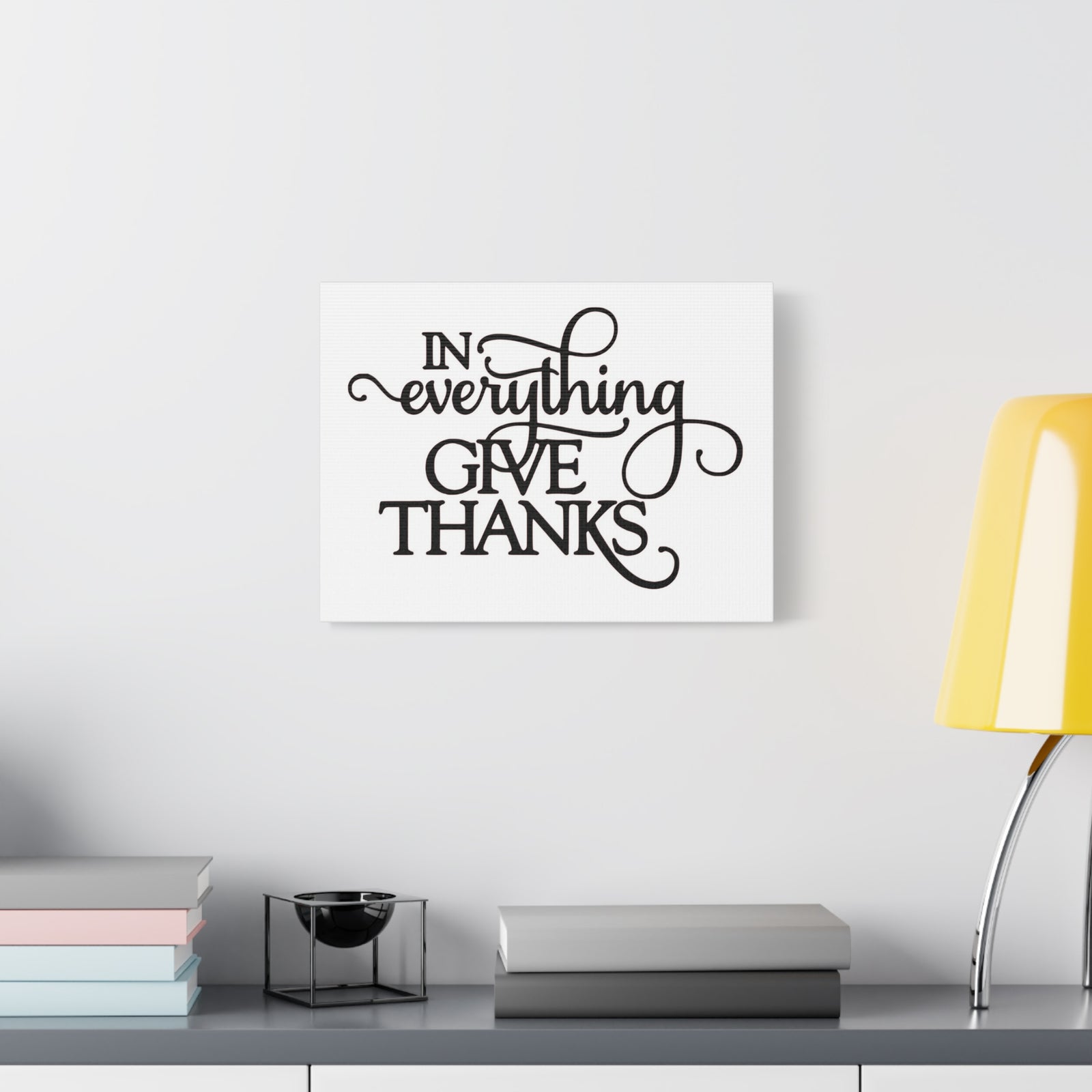 Scripture Canvas In Everything Give Thanks Psalm 138:1 Christian Wall Art Print Ready to Hang-Express Your Love Gifts