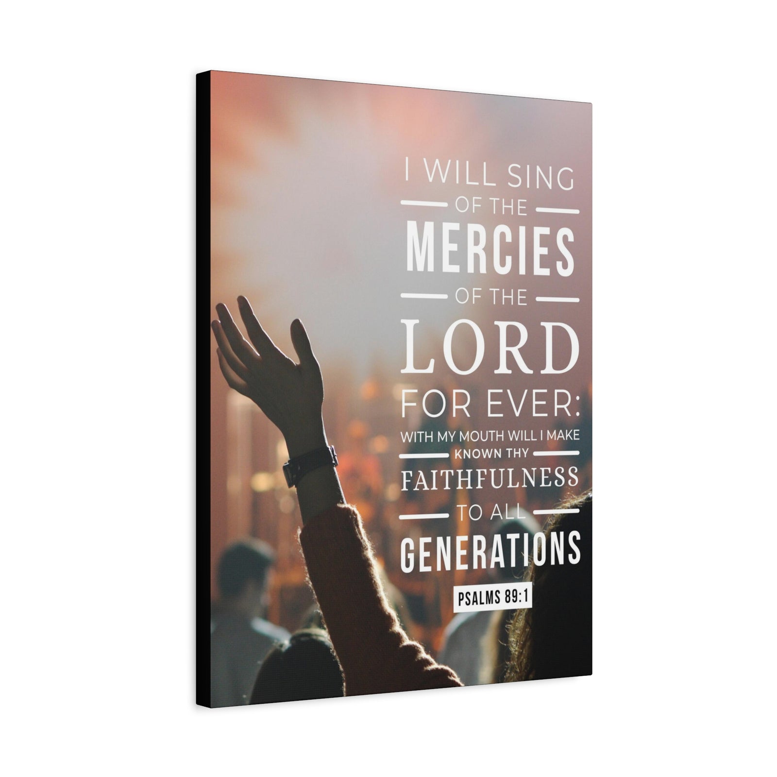 Scripture Canvas Faithfulness To All Psalm 89:1 Christian Wall Art Bible Verse Print Ready to Hang-Express Your Love Gifts