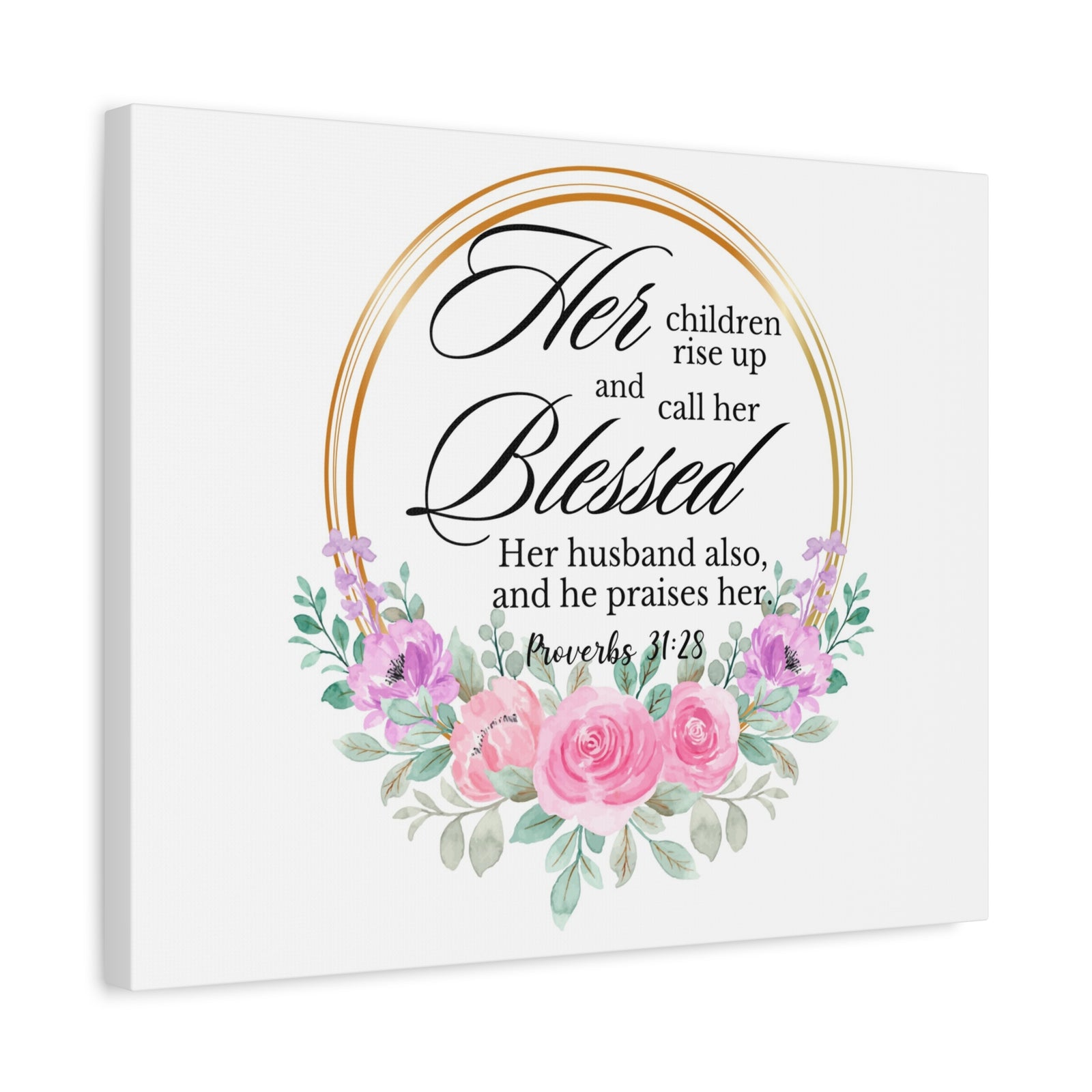 Scripture Walls Proverbs 31:28 She is Blessed Floral Bible Verse Canvas Christian Wall Art Ready to Hang Unframed-Express Your Love Gifts