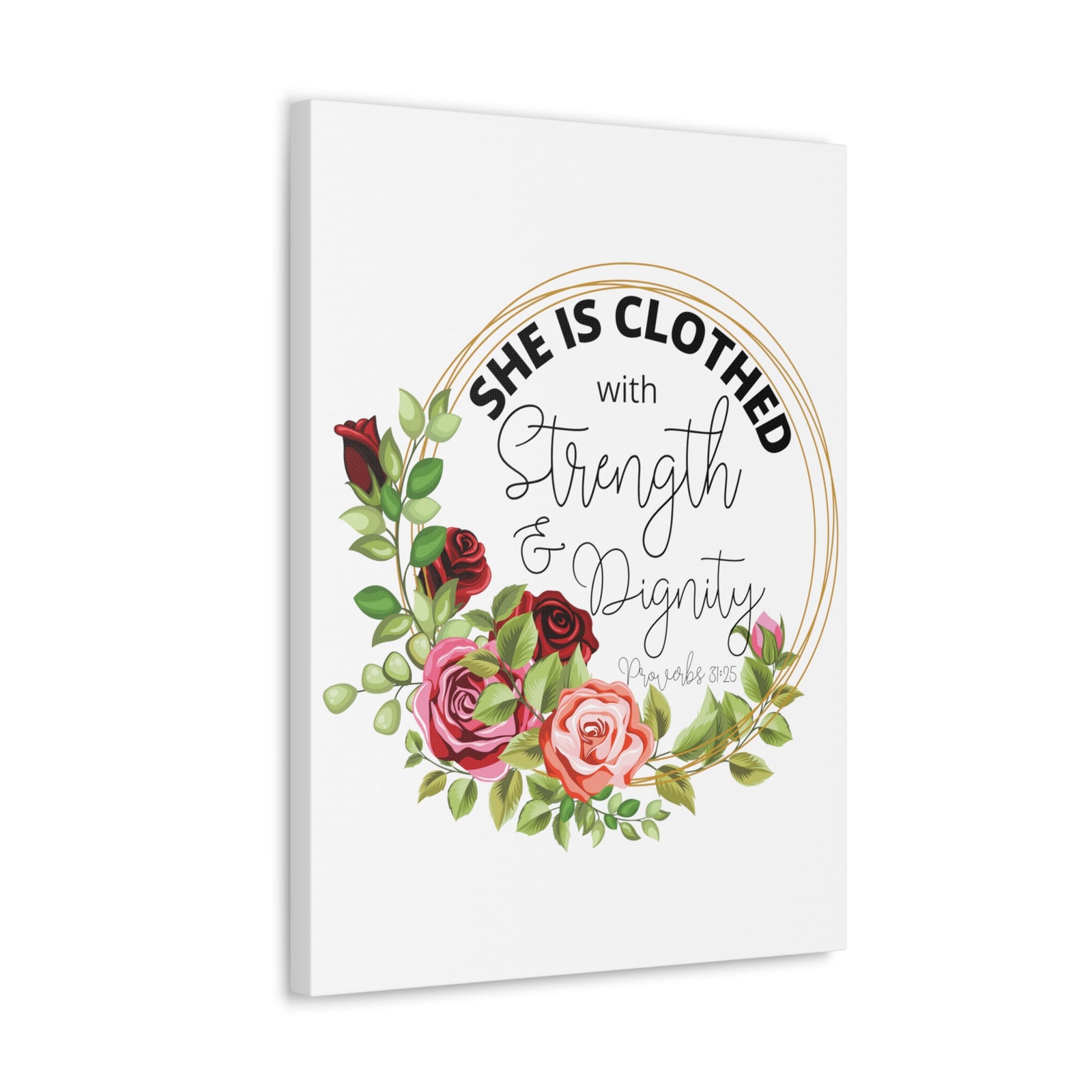 Scripture Walls Proverbs 31:25 Strength and Dignity Floral Wreath Bible Verse Canvas Christian Wall Art Ready to Hang Unframed-Express Your Love Gifts