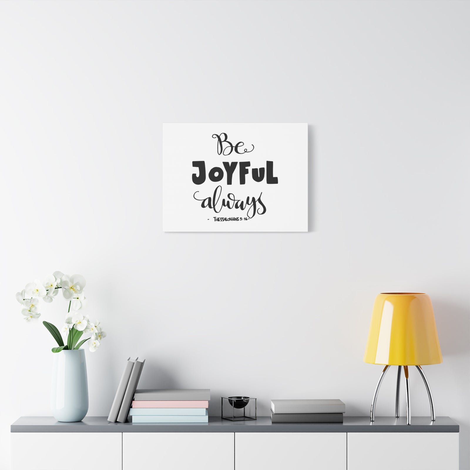 Scripture Canvas Be Joyful Always Thessalonians 5:16 Christian Wall Art Bible Verse Print Ready to Hang-Express Your Love Gifts