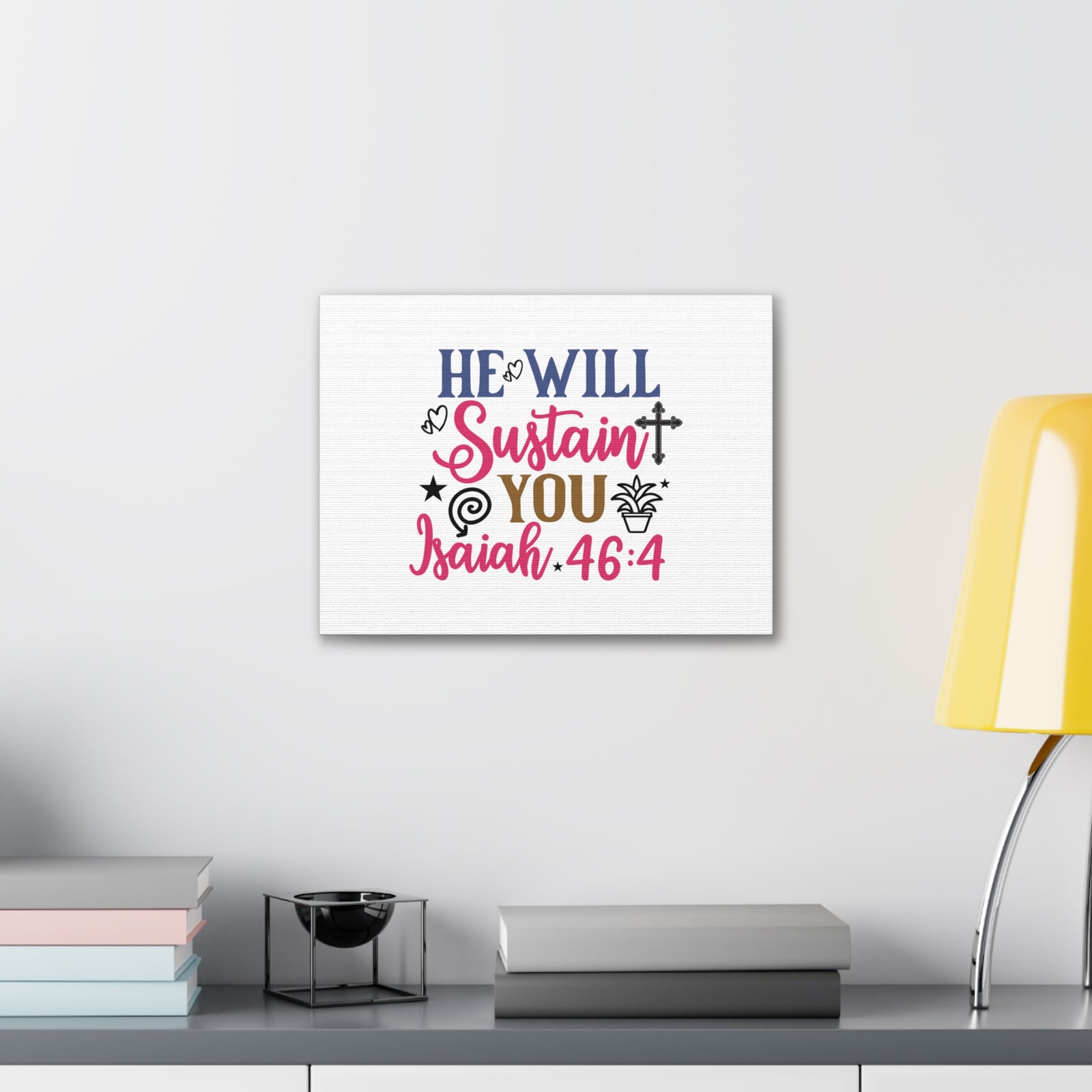Scripture Walls Isaiah 46:4 He Will Sustain You Bible Verse Canvas Christian Wall Art Ready to Hang Unframed-Express Your Love Gifts