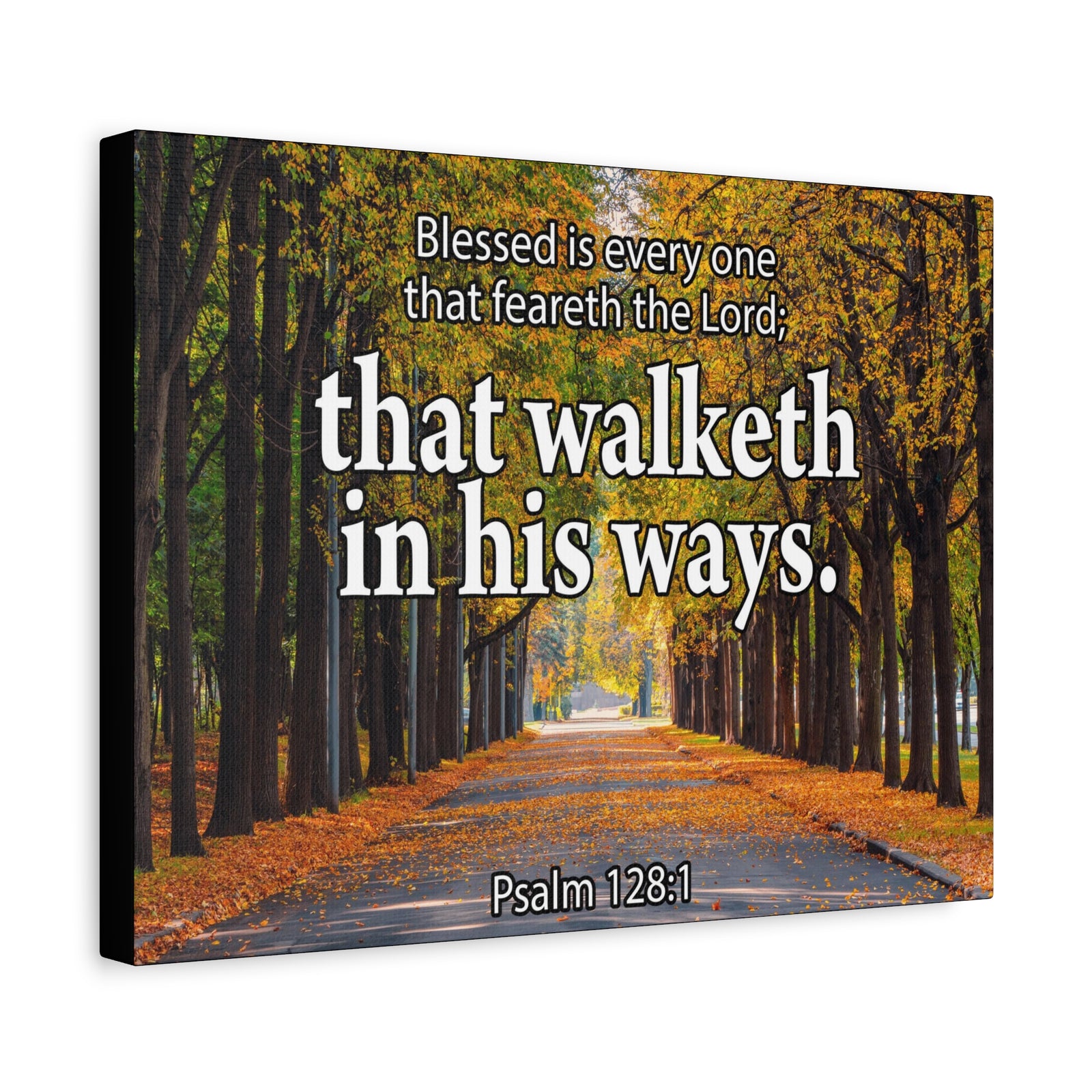 Scripture Canvas Blessed is Every One Psalm 128:1 Christian Wall Art Bible Verse Print Ready to Hang-Express Your Love Gifts