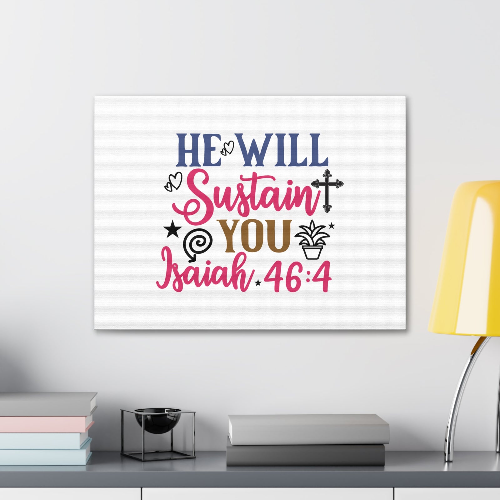 Scripture Walls Isaiah 46:4 He Will Sustain You Bible Verse Canvas Christian Wall Art Ready to Hang Unframed-Express Your Love Gifts