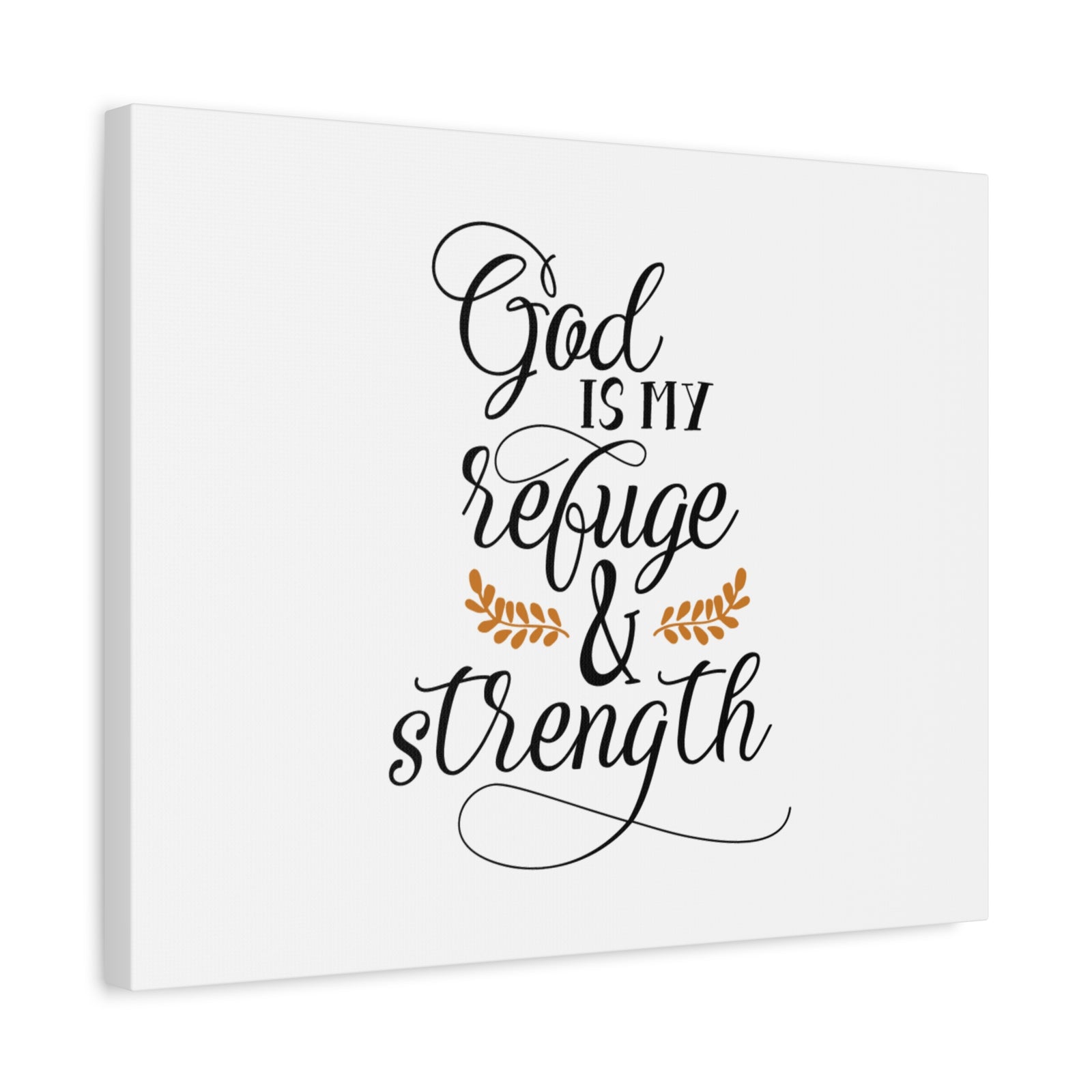 Scripture Canvas God Is My Refuge & Strength Psalm 46:1 Christian Wall Art Bible Verse Print Ready to Hang-Express Your Love Gifts