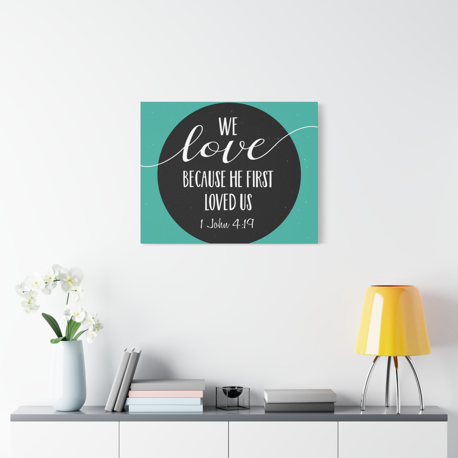 Scripture Canvas We Love 1 John 4:19 Christian Wall Art Bible Verse Print Ready to Hang-Express Your Love Gifts