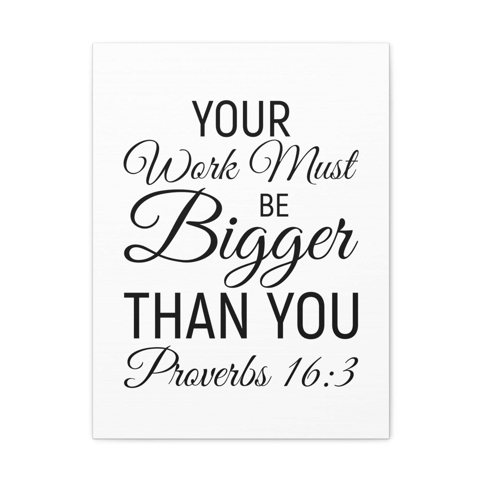 Scripture Walls Proverbs 16:3 Bigger Than You Bible Verse Canvas Christian Wall Art Ready to Hang Unframed-Express Your Love Gifts