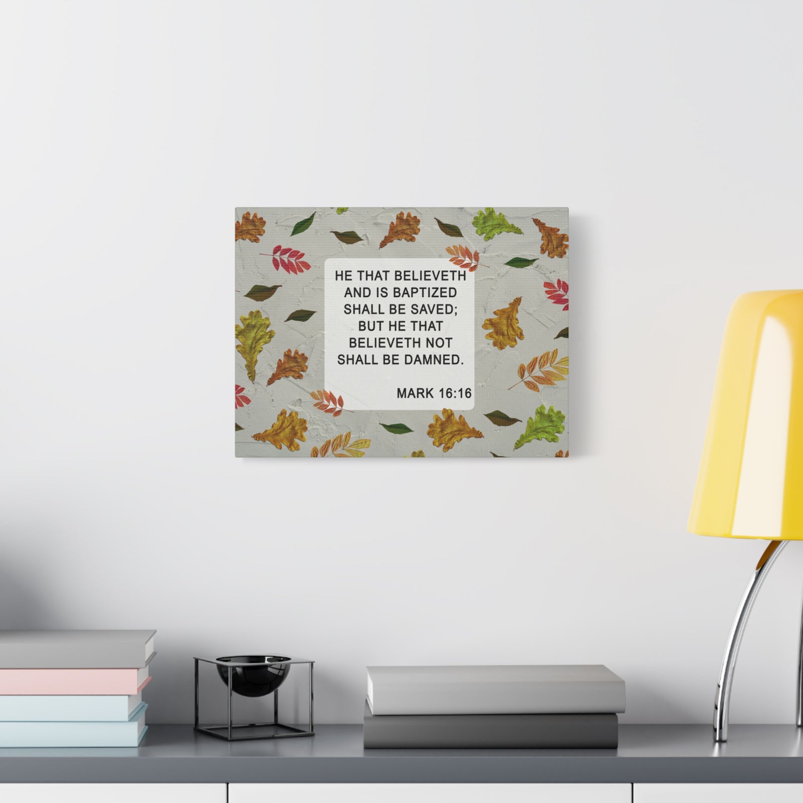 Scripture Walls Shall Be Saved Mark 16:16 Bible Verse Canvas Christian Wall Art Ready to Hang