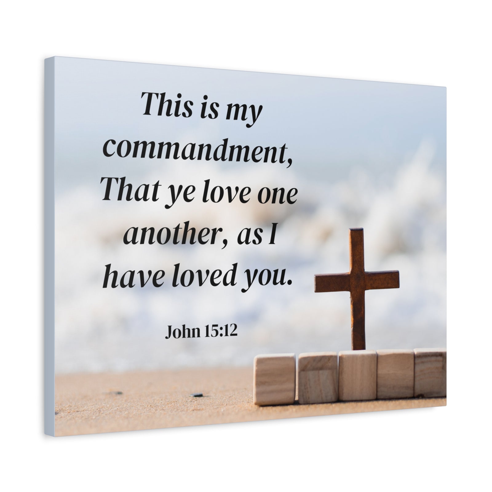 Scripture Canvas My Commandment John 15:12 Christian Wall Art Bible Verse Print Ready to Hang-Express Your Love Gifts