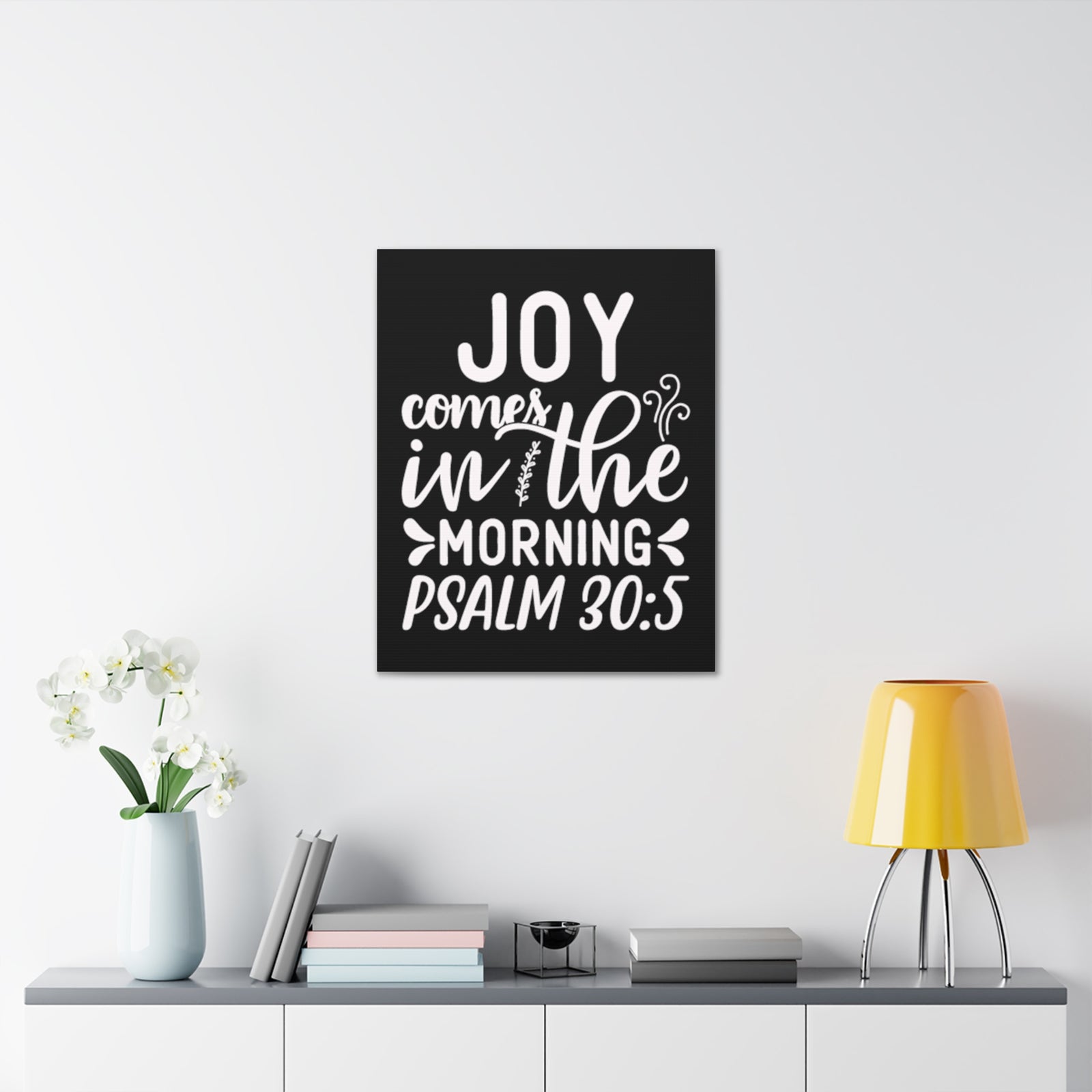 Scripture Walls Psalm 30:5 Joy Comes in The Morning Black Bible Verse Canvas Christian Wall Art Ready to Hang Unframed-Express Your Love Gifts