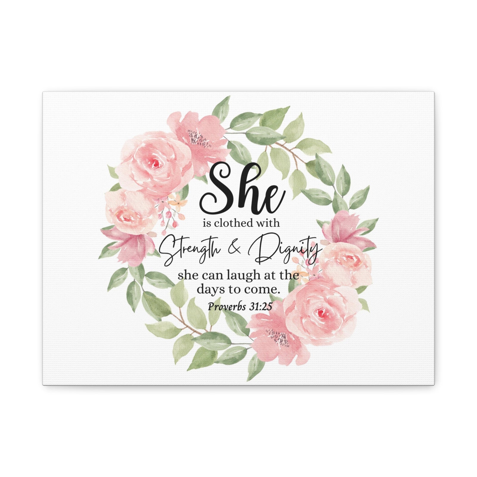 Scripture Walls Proverbs 31:25 She Has Strength and Dignity Bible Verse Canvas Christian Wall Art Ready to Hang Unframed-Express Your Love Gifts
