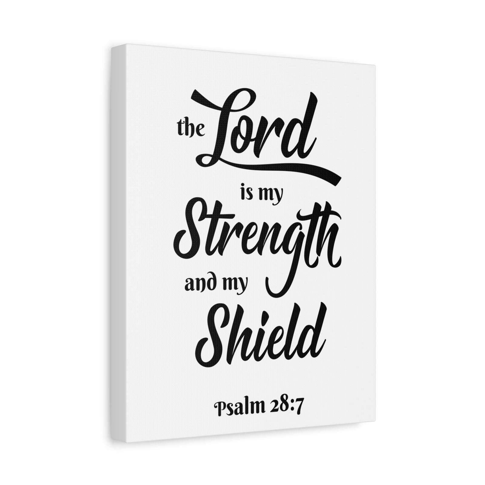 Scripture Wall The Lord Is My Strength Psalm 28:7 Bible Verse Canvas Christian Wall Art Ready To Hang-Express Your Love Gifts