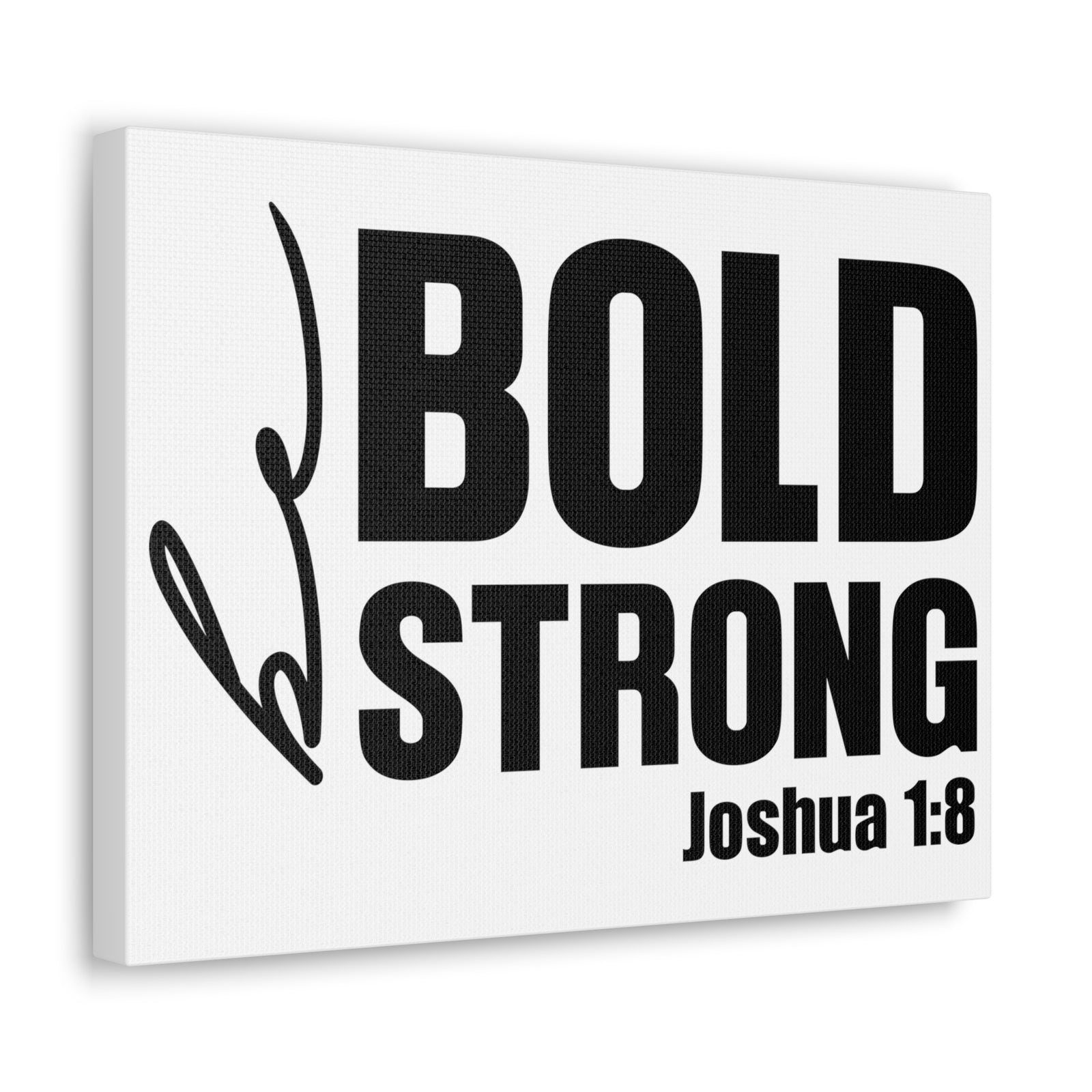 Scripture Walls Joshua 1:8 Be Bold Be Strong Bible Verse Canvas Christian Wall Art Ready to Hang Unframed-Express Your Love Gifts