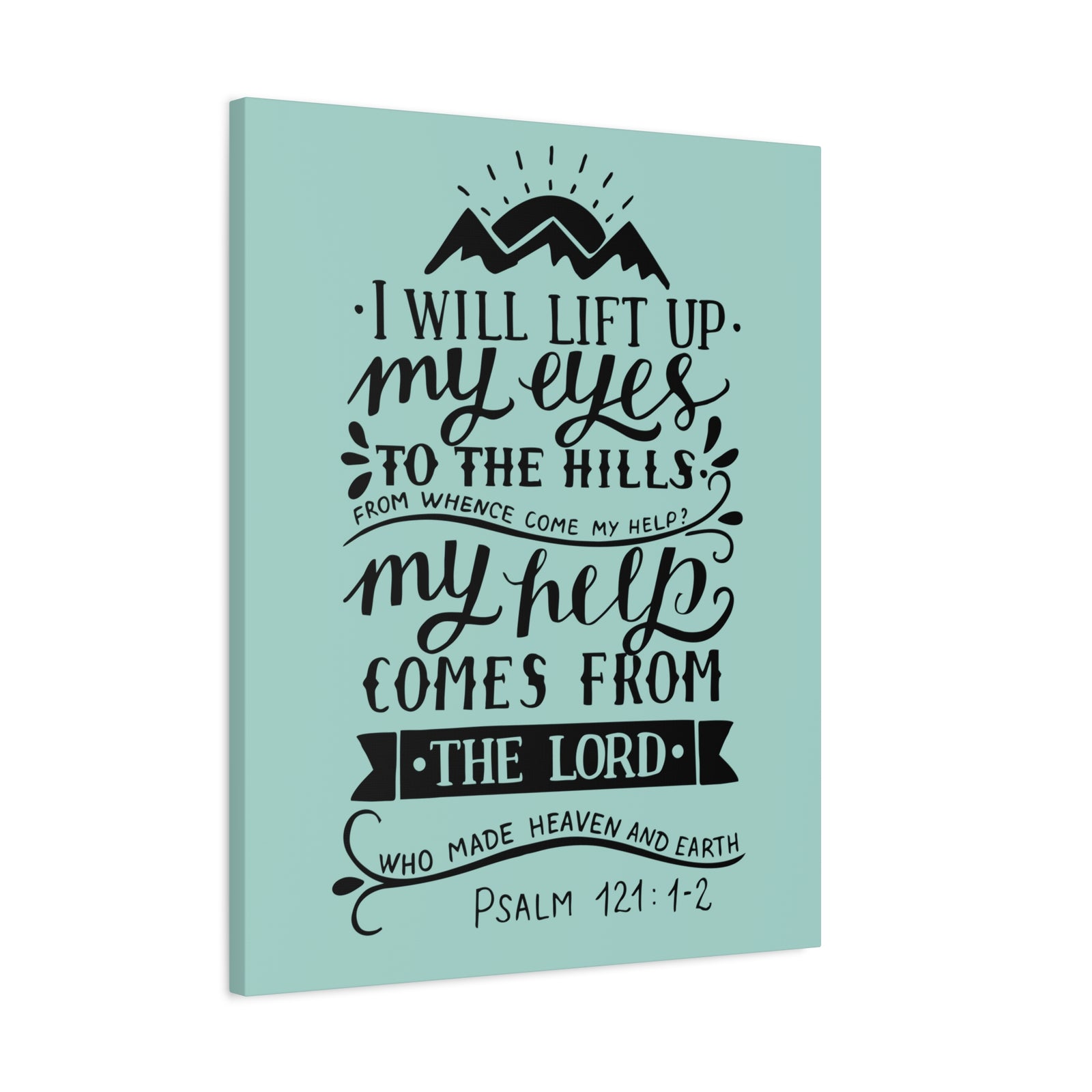 Scripture Canvas I Will Lift Up Psalm 121:1-2 Christian Wall Art Bible Verse Print Ready To Hang-Express Your Love Gifts
