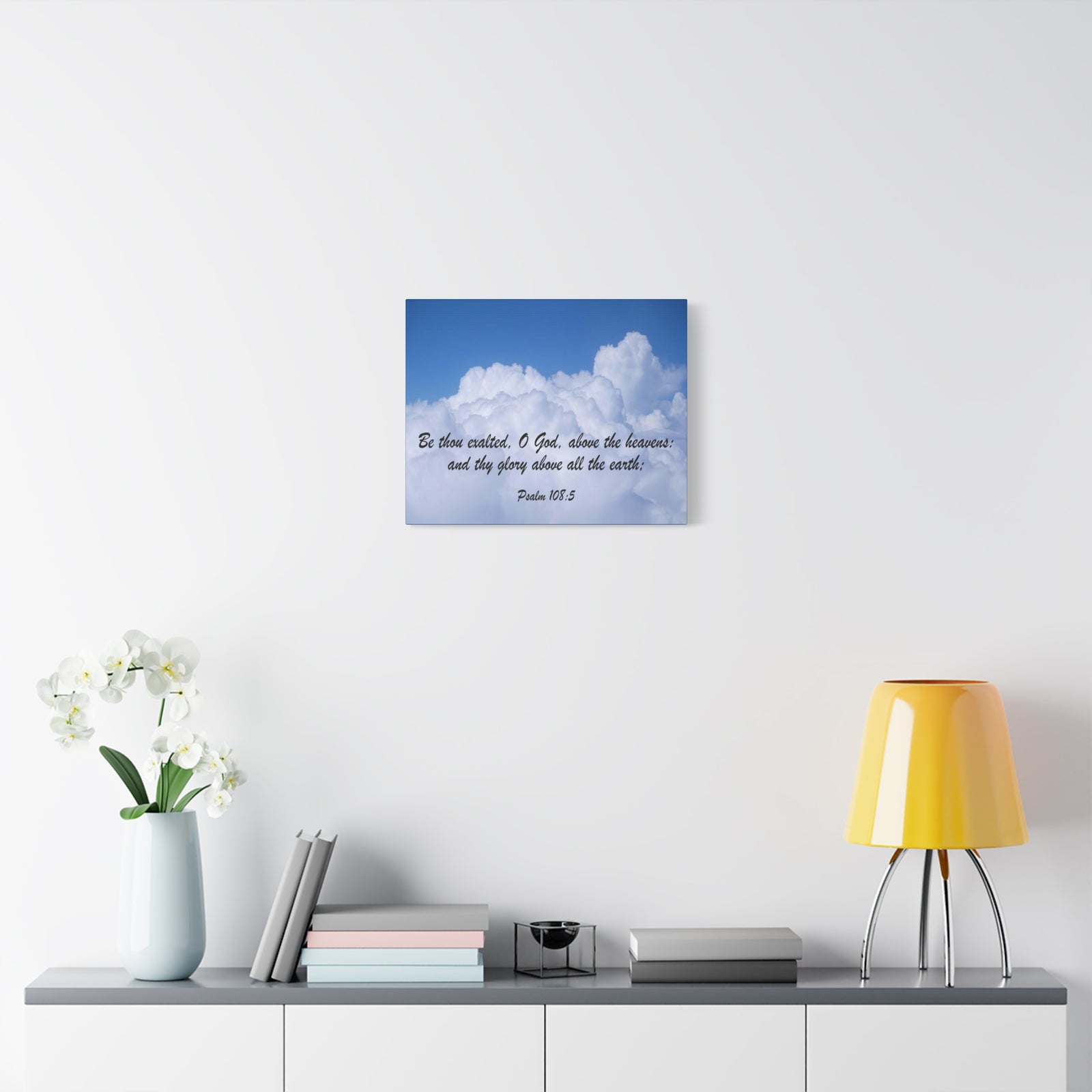 Scripture Canvas Be Thous Exalted Psalm 108:5 Christian Wall Art Bible Verse Print Ready to Hang-Express Your Love Gifts