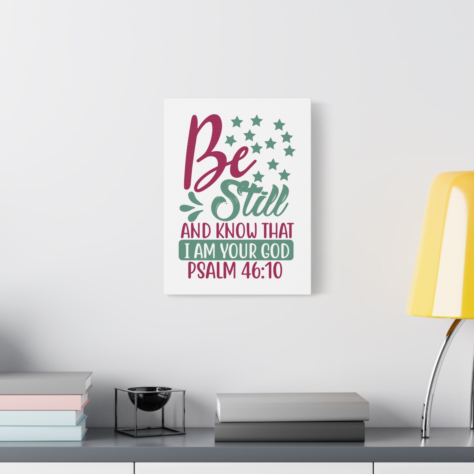Scripture Canvas Be Still And Know That I Psalm 46:10 Christian Wall Art Print Ready to Hang-Express Your Love Gifts