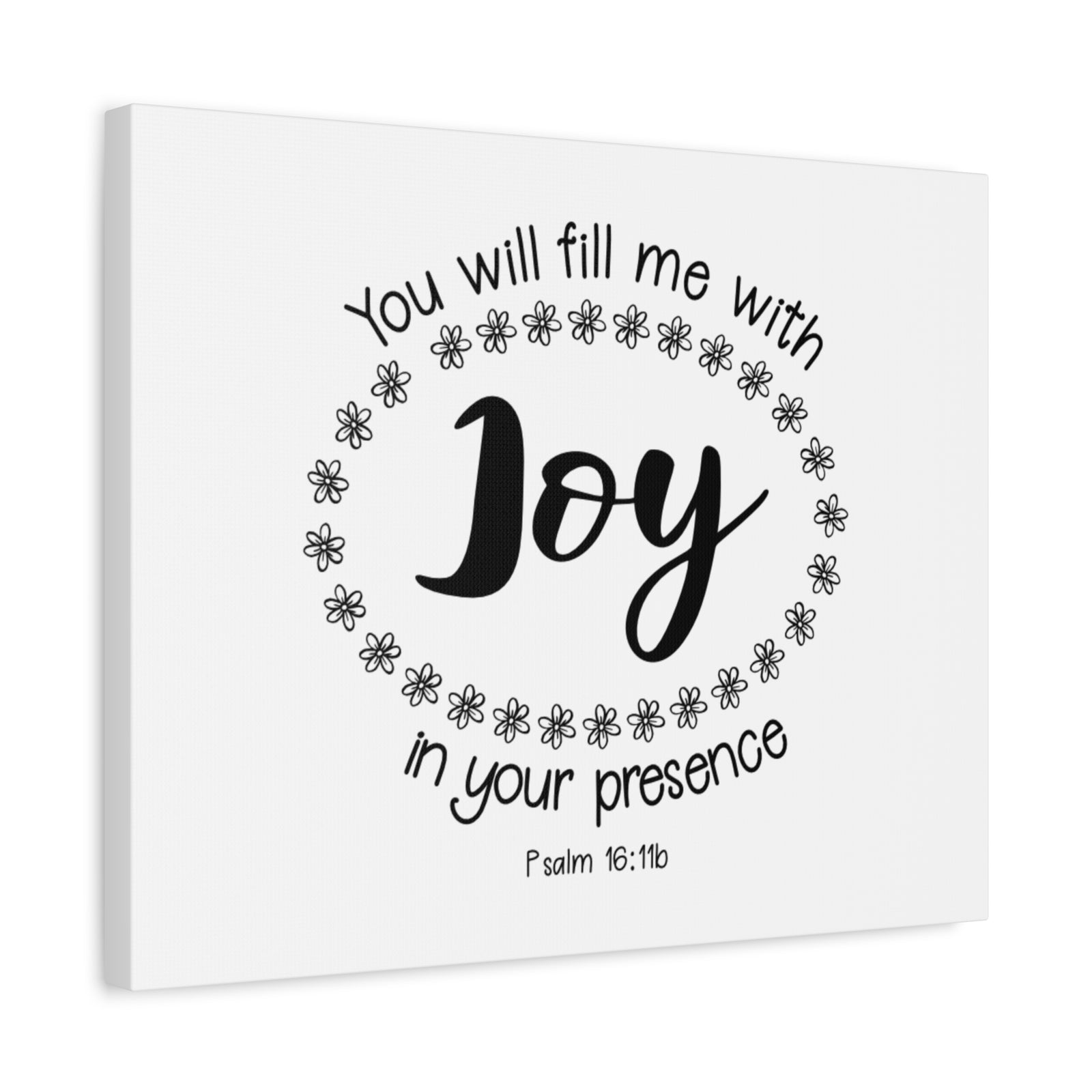 Scripture Canvas Joy Psalm 18:116 Christian Wall Art Bible Verse Print Ready to Hang-Express Your Love Gifts