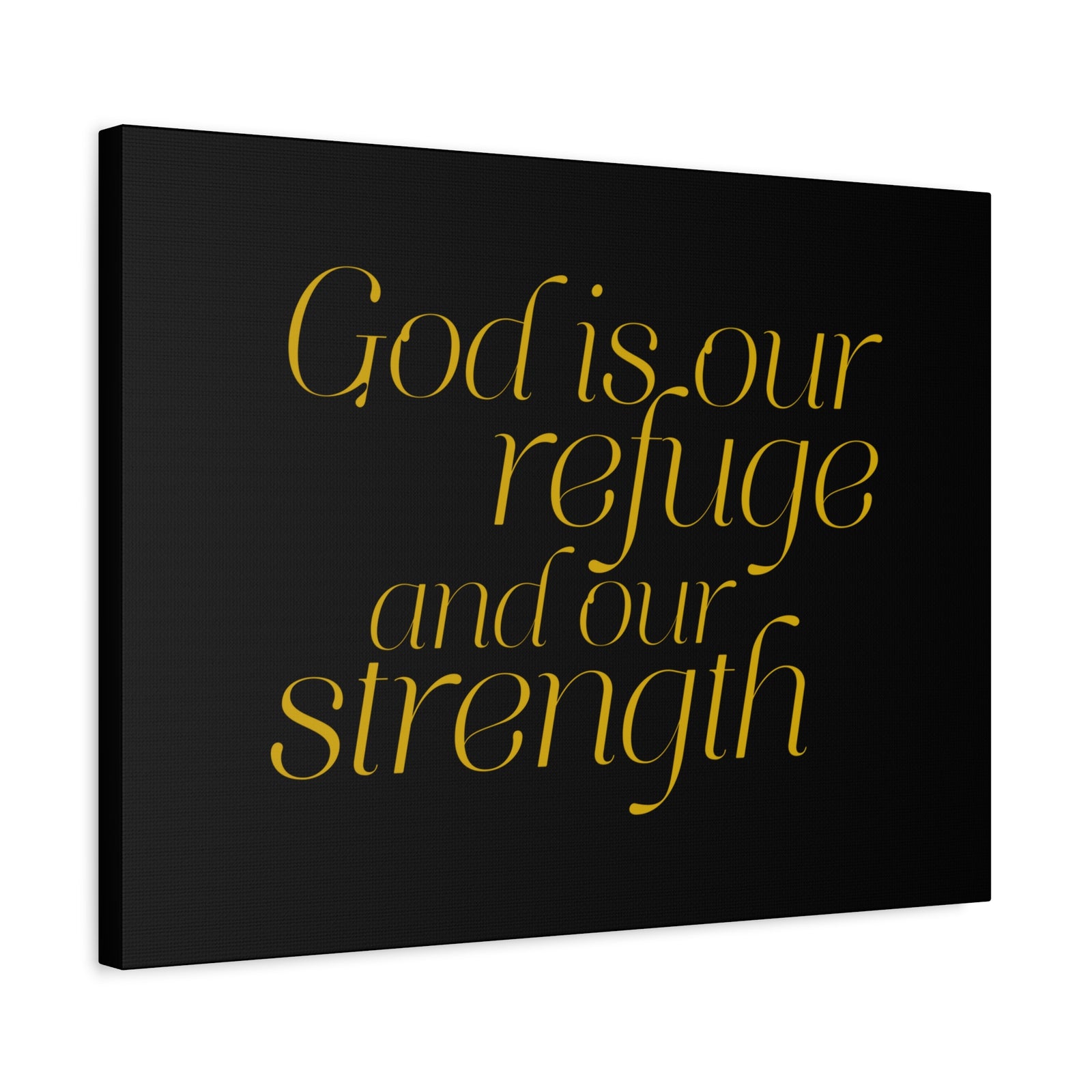 Scripture Walls Our Strength Black & Gold Psalm 46:1 Bible Verse Canvas Christian Wall Art Ready to Hang-Express Your Love Gifts
