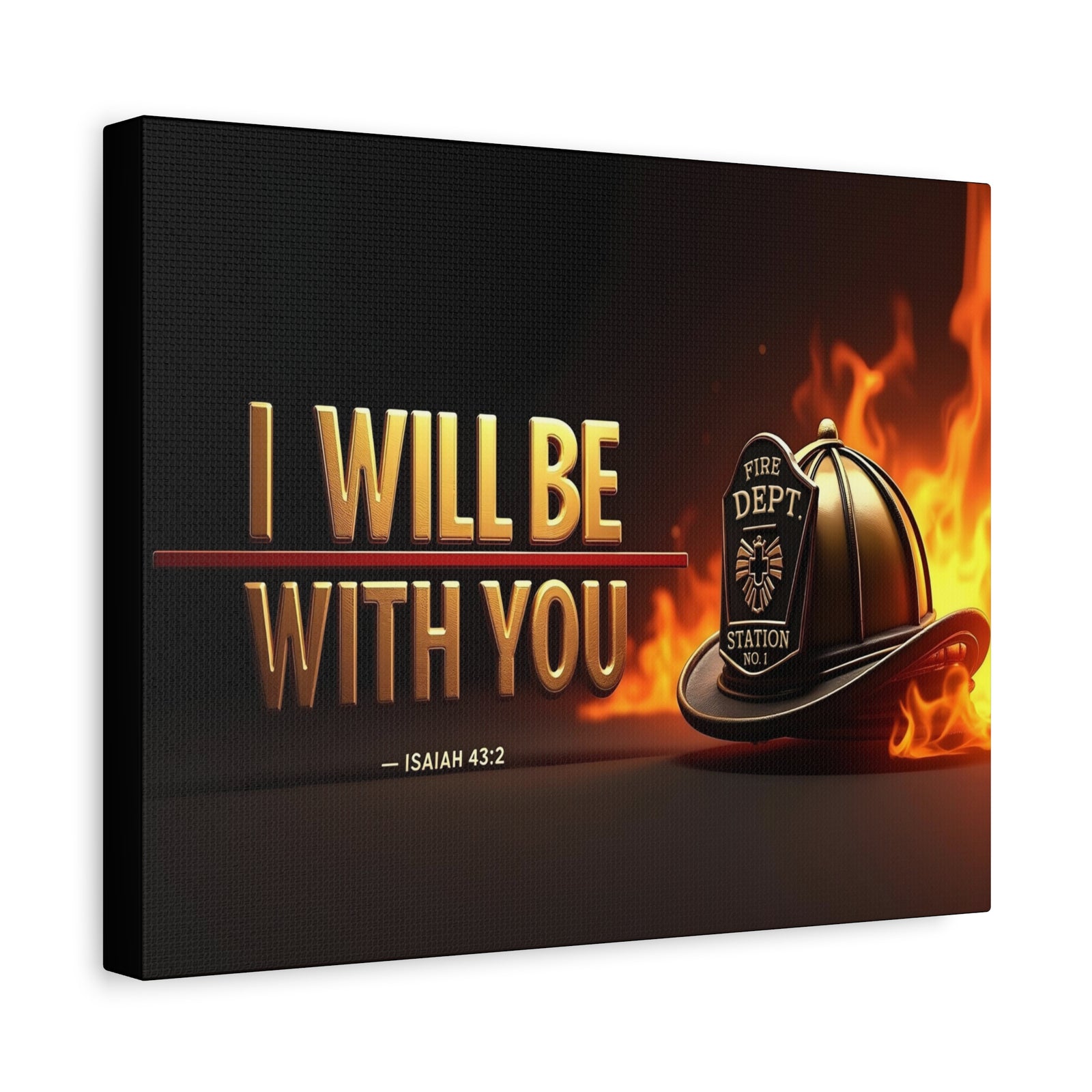 Scripture Walls Isaiah 43:2 Firefighter I Will Be With You Bible Verse Canvas Christian Wall Art Ready to Hang Unframed-Express Your Love Gifts