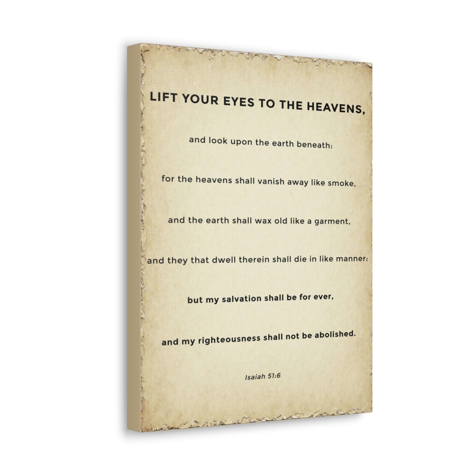 Scripture Walls Isaiah 51:6 Eternal Salvation Bible Verse Canvas Christian Wall Art Ready to Hang Unframed-Express Your Love Gifts