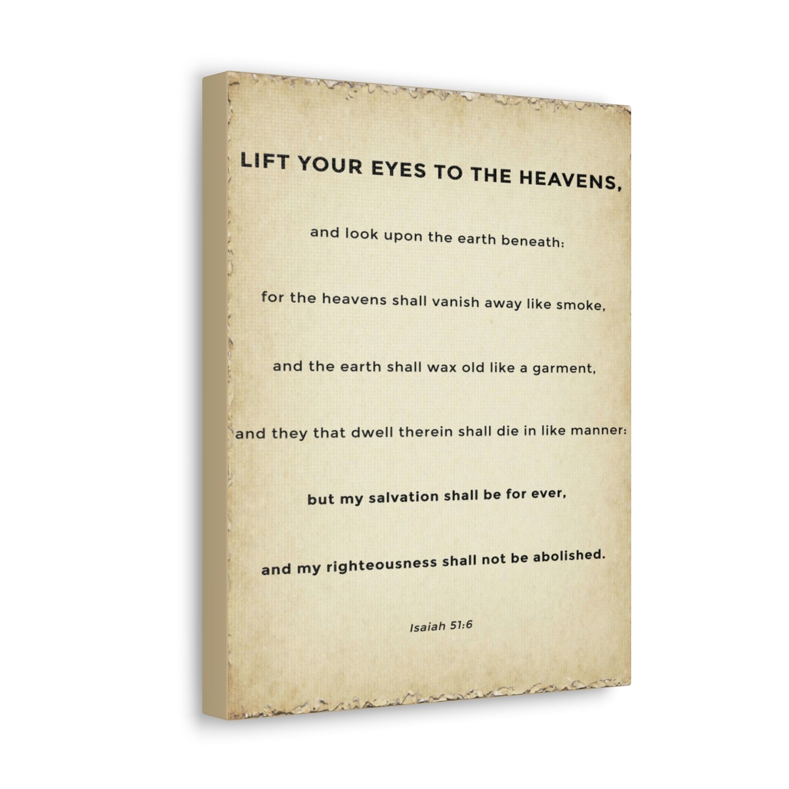 Scripture Walls Isaiah 51:6 Eternal Salvation Bible Verse Canvas Christian Wall Art Ready to Hang Unframed-Express Your Love Gifts