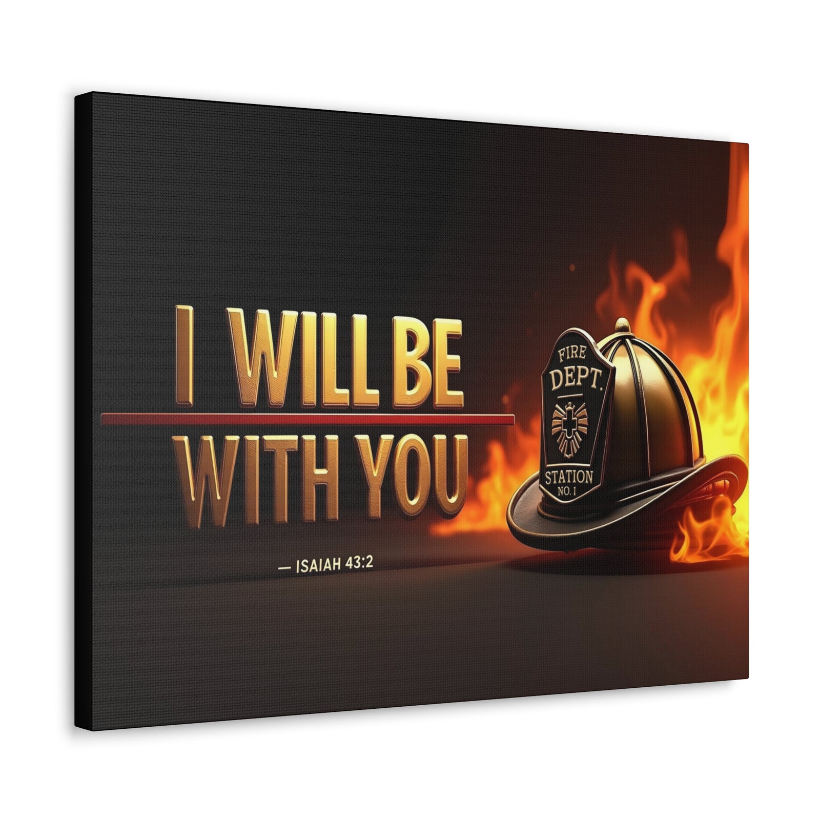 Scripture Walls Isaiah 43:2 Firefighter I Will Be With You Bible Verse Canvas Christian Wall Art Ready to Hang Unframed-Express Your Love Gifts